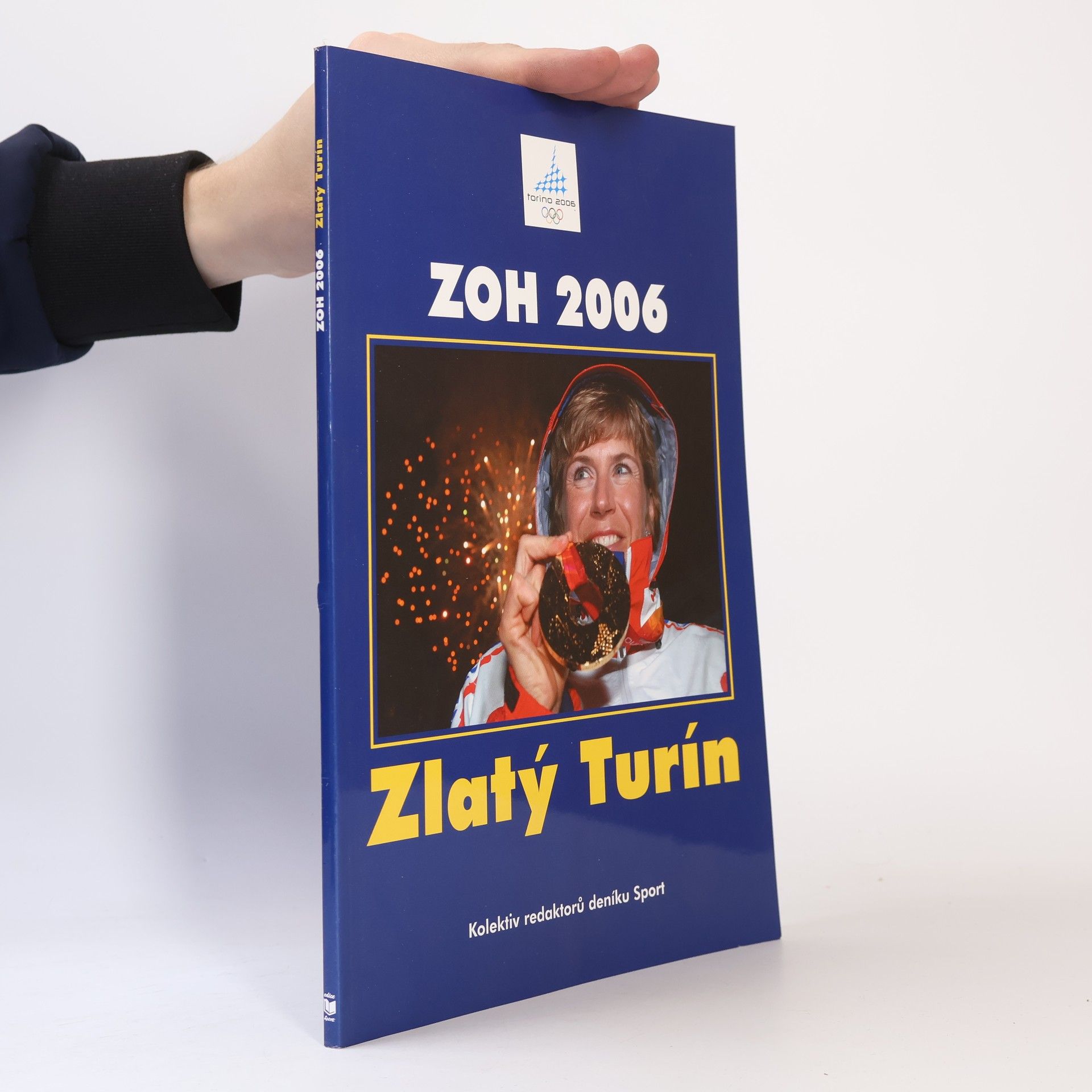 AA.VV. Zlatý Turín. ZOH 2006
