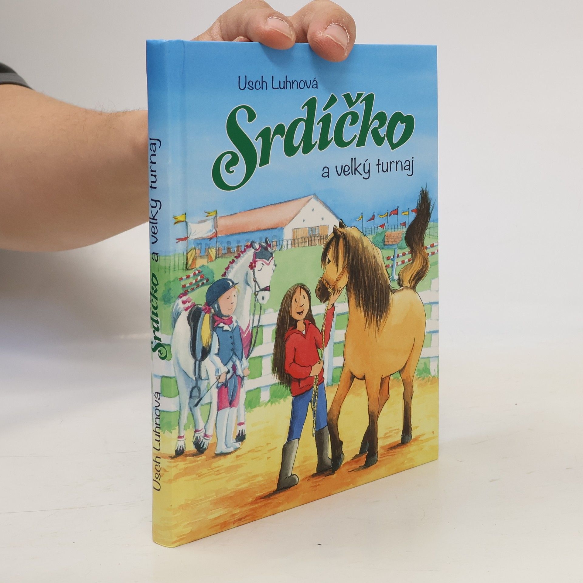 Franziska Harvey Srdíčko a velký turnaj