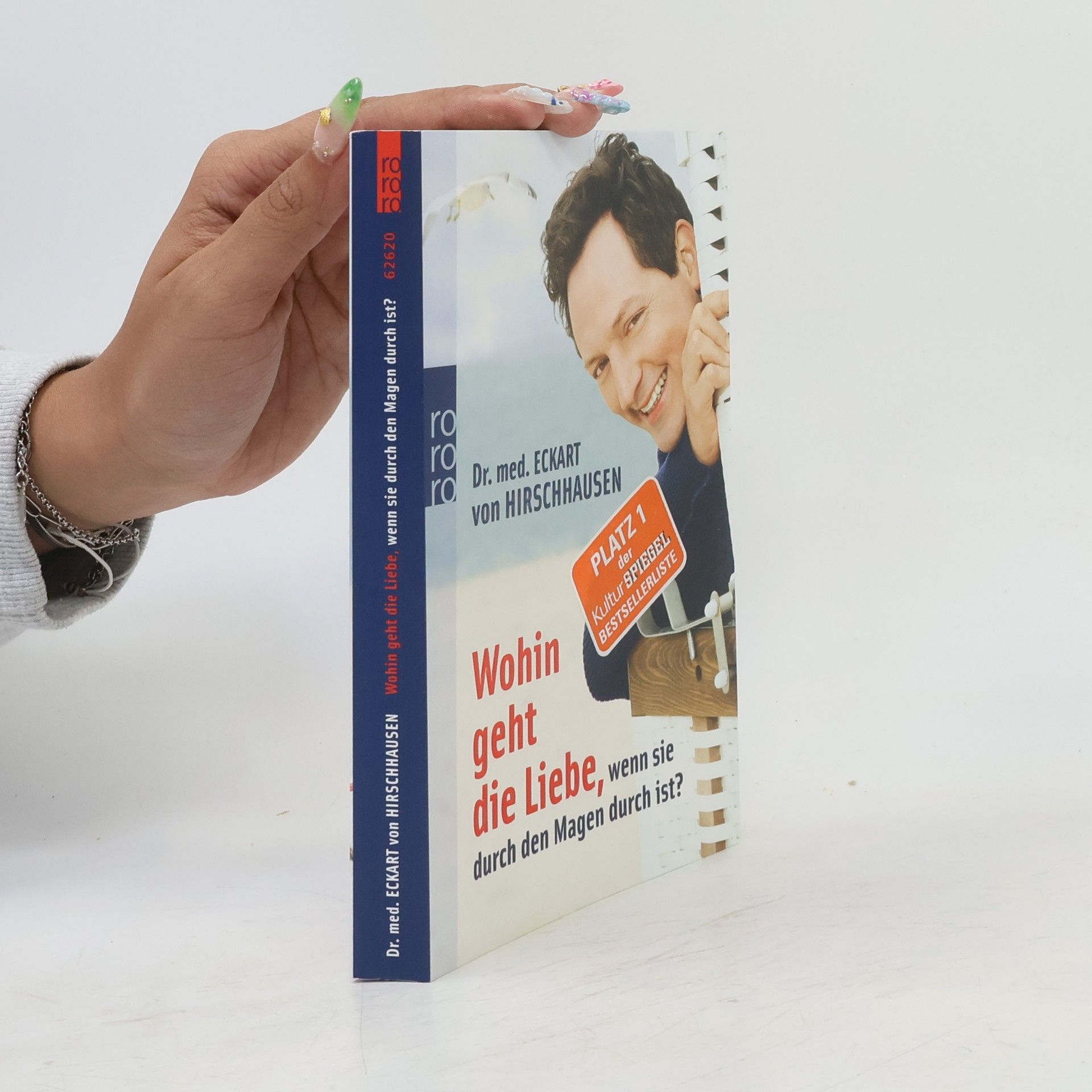 Eckart von Hirschhausen Wohin Geht Die Liebe, Wenn Sie Durch Den Magen Durch Ist?