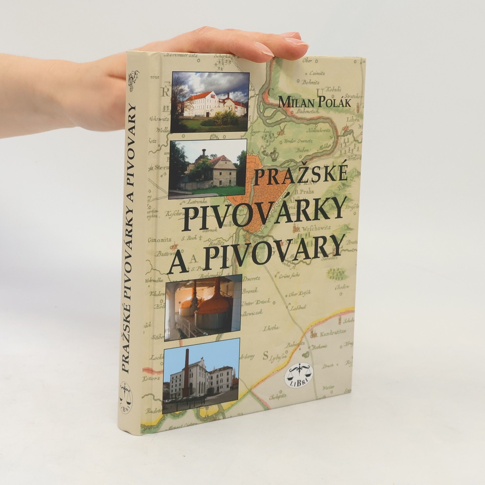 Milan Polák Pražské pivovárky a pivovary
