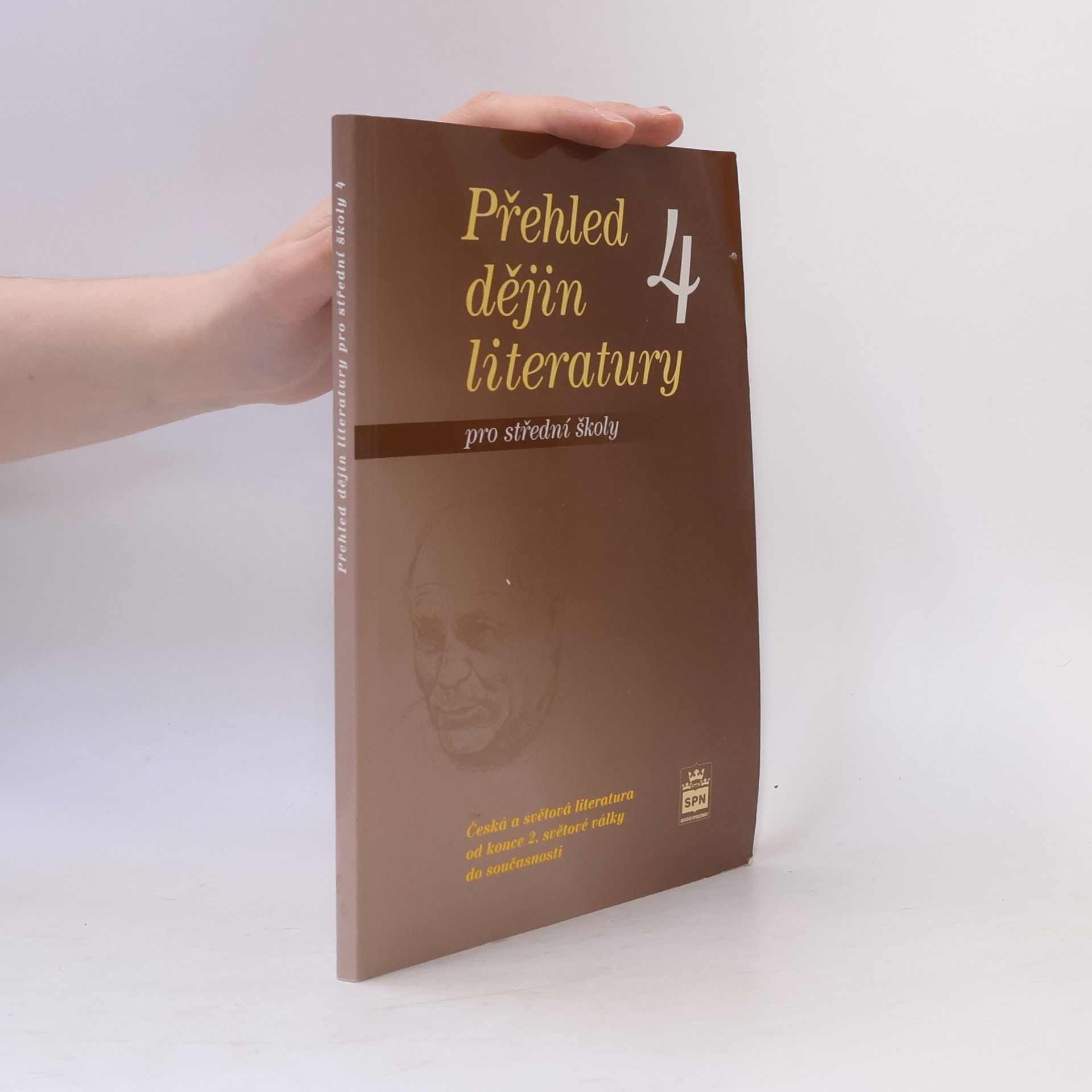 Josef Soukal Přehled dějin literatury 4 pro střední školy -- od konce druhé světové války do současnosti