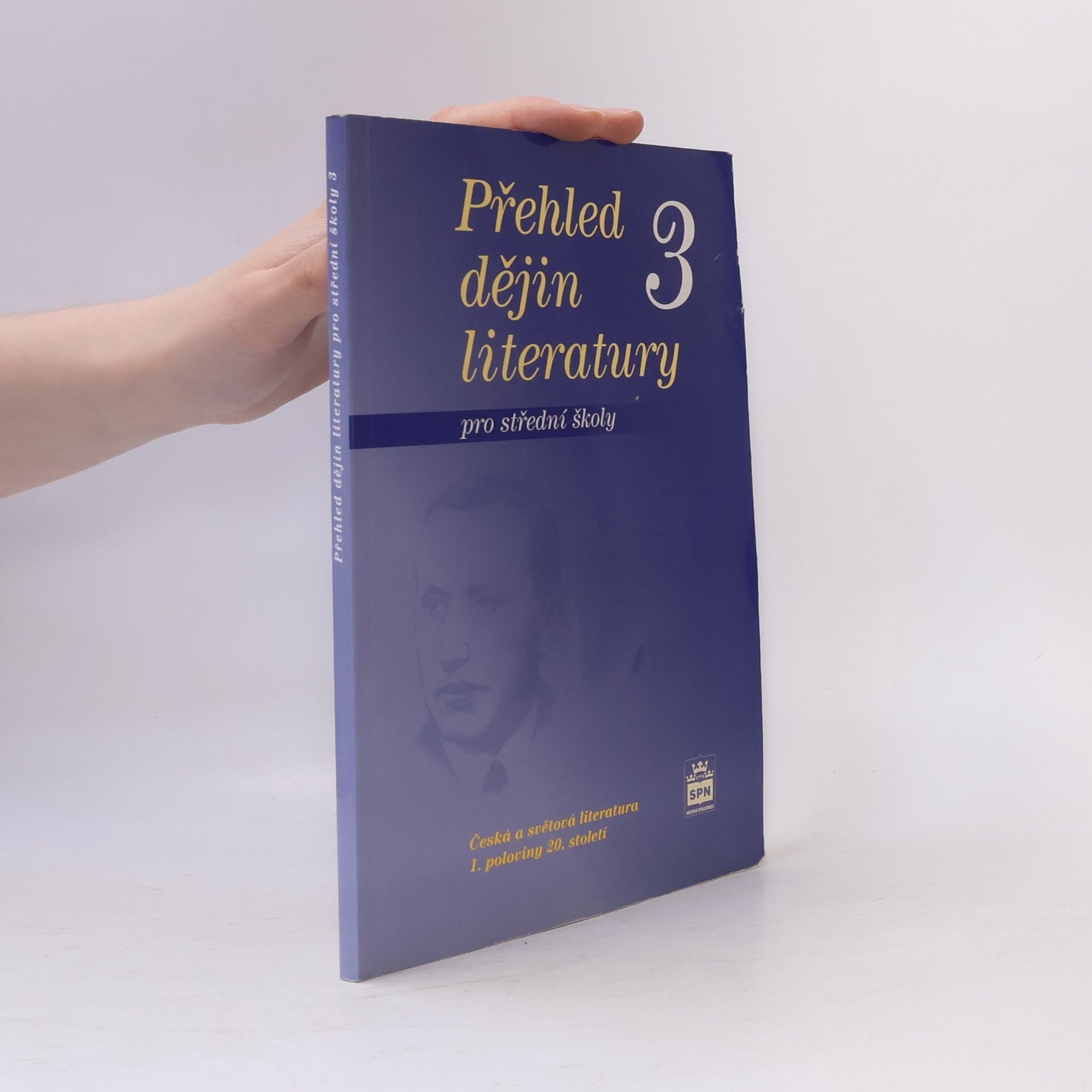 Josef Soukal Přehled dějin literatury: pro střední školy