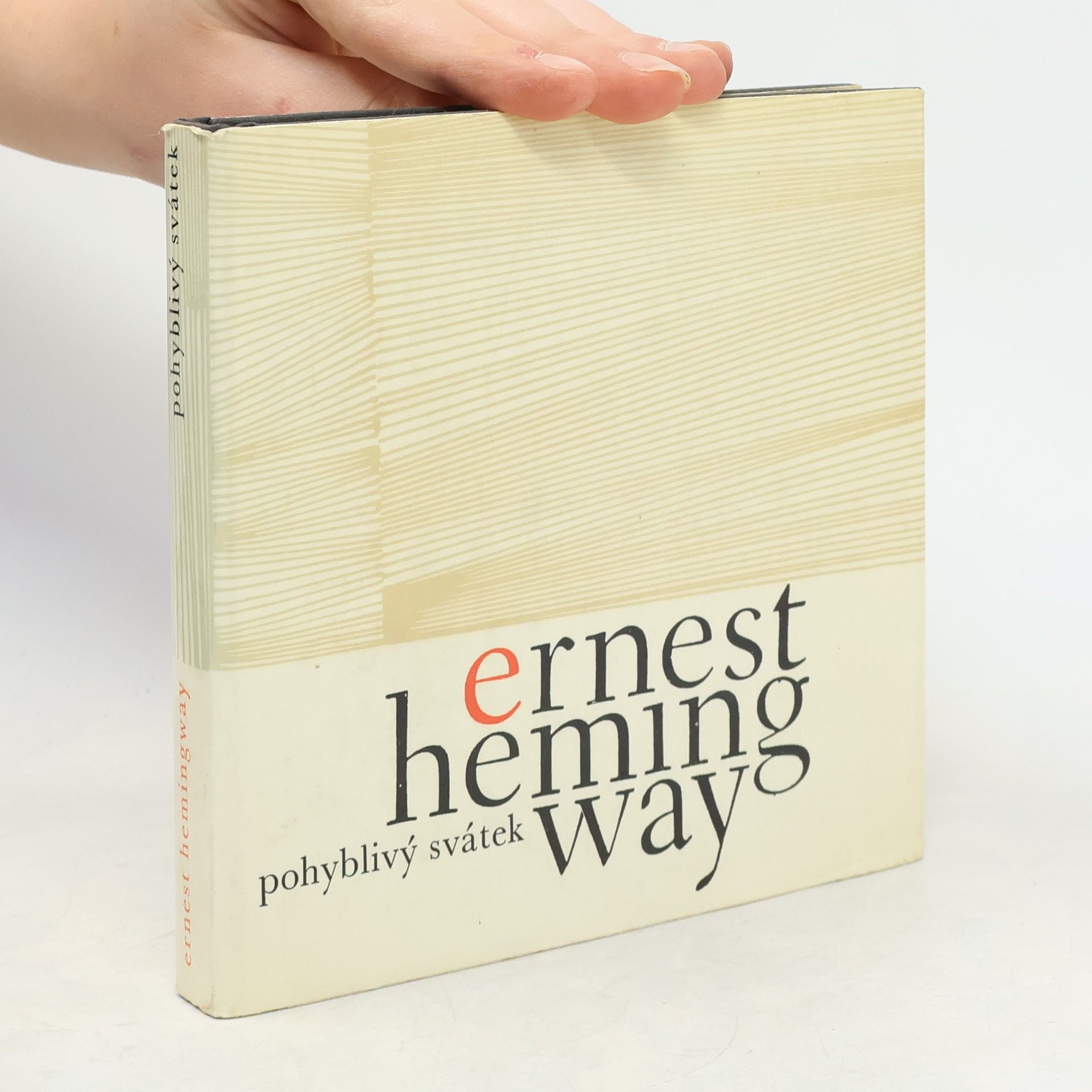 Ernest Hemingway Pohyblivý svátek