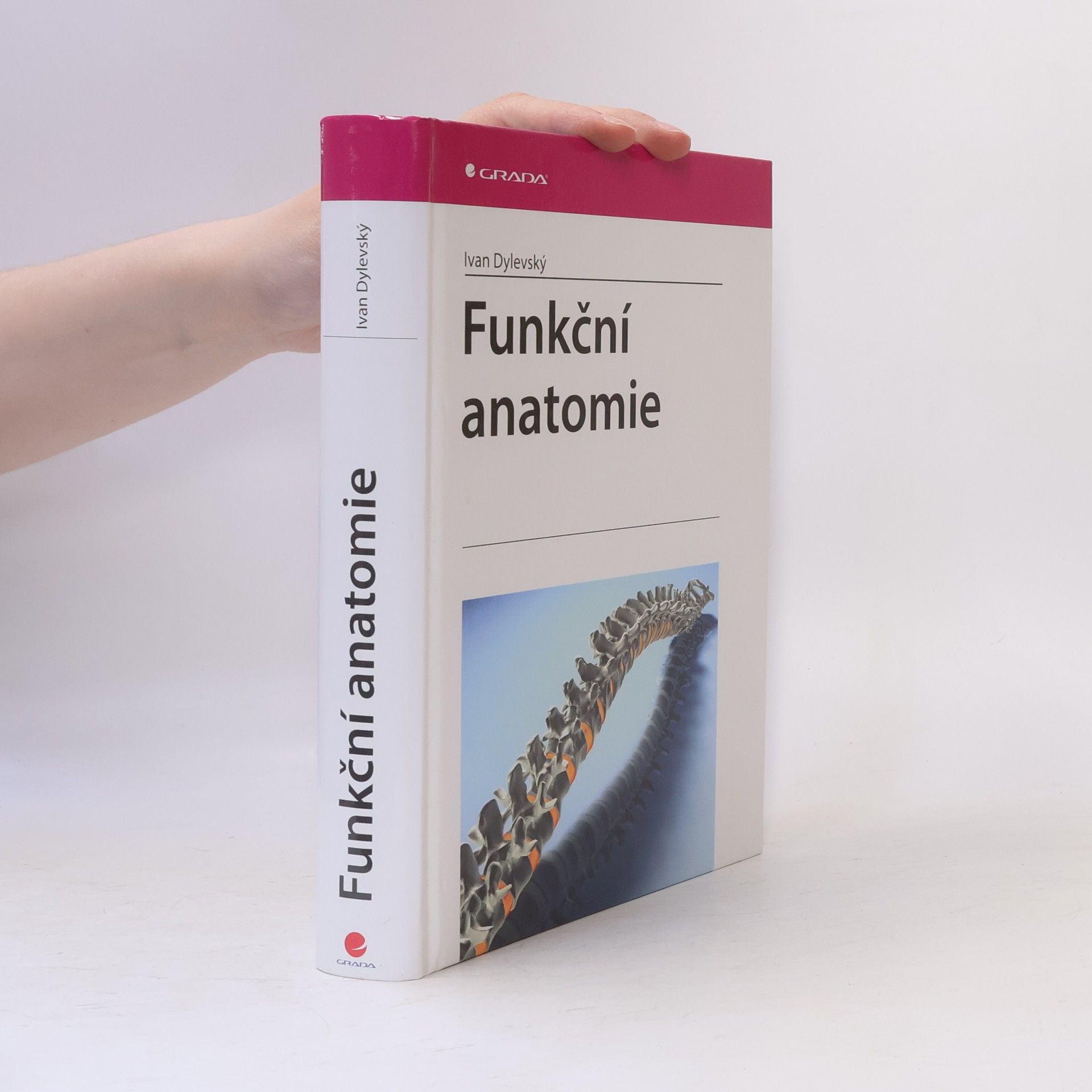Ivan Dylevský Funkční anatomie