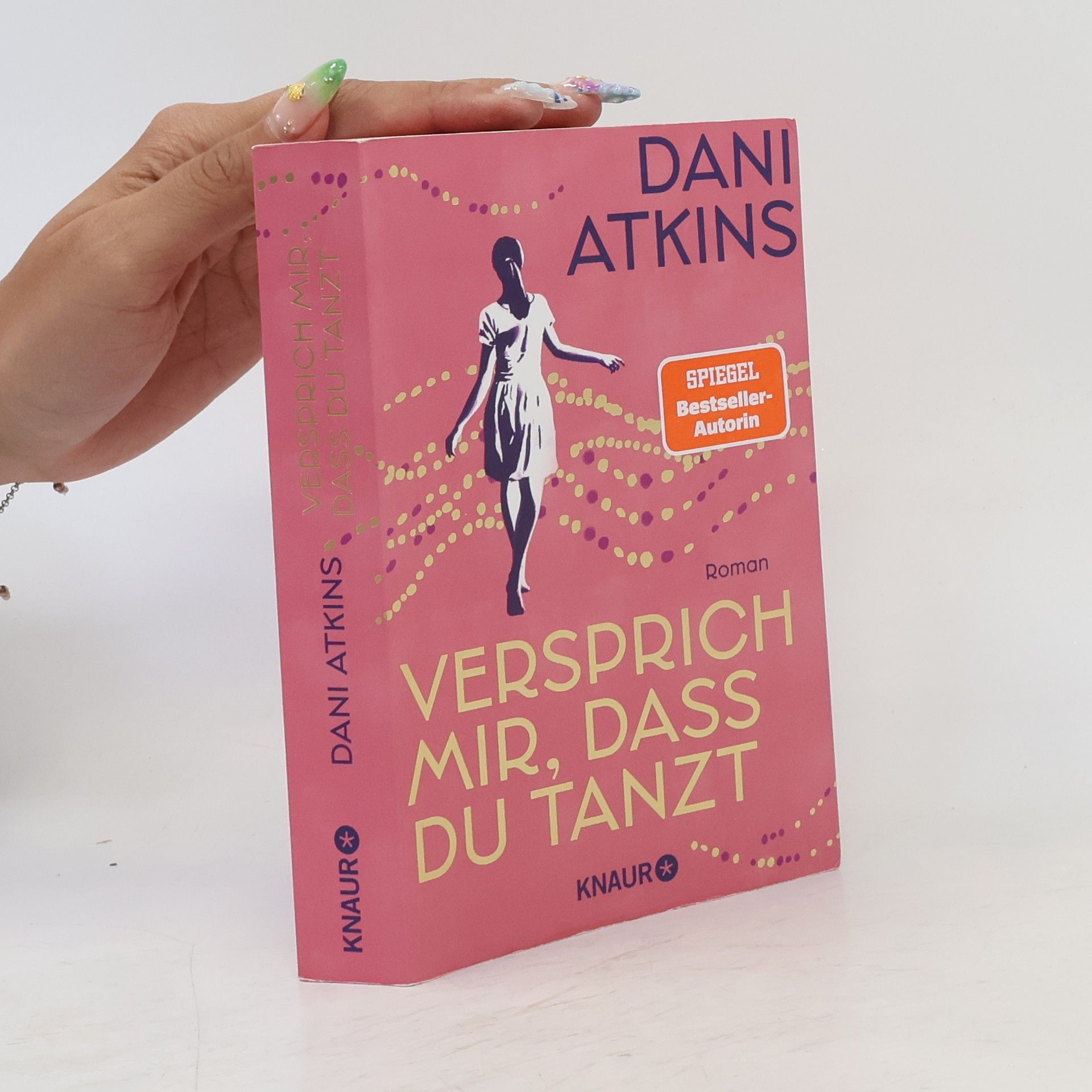 Dani Atkins Versprich mir, dass du tanzt