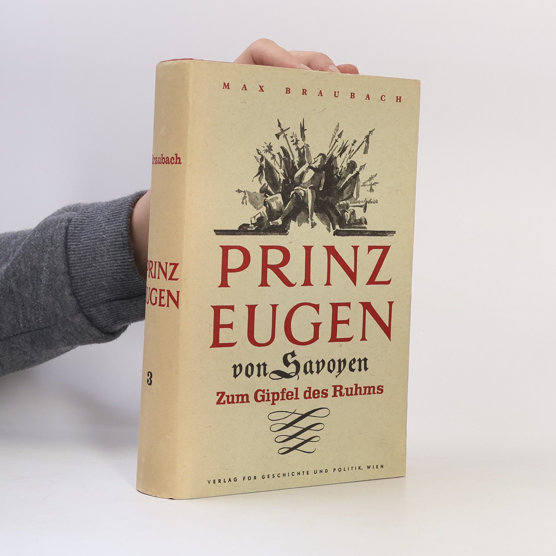 Max Braubach Prinz Eugen von Savoyen 3