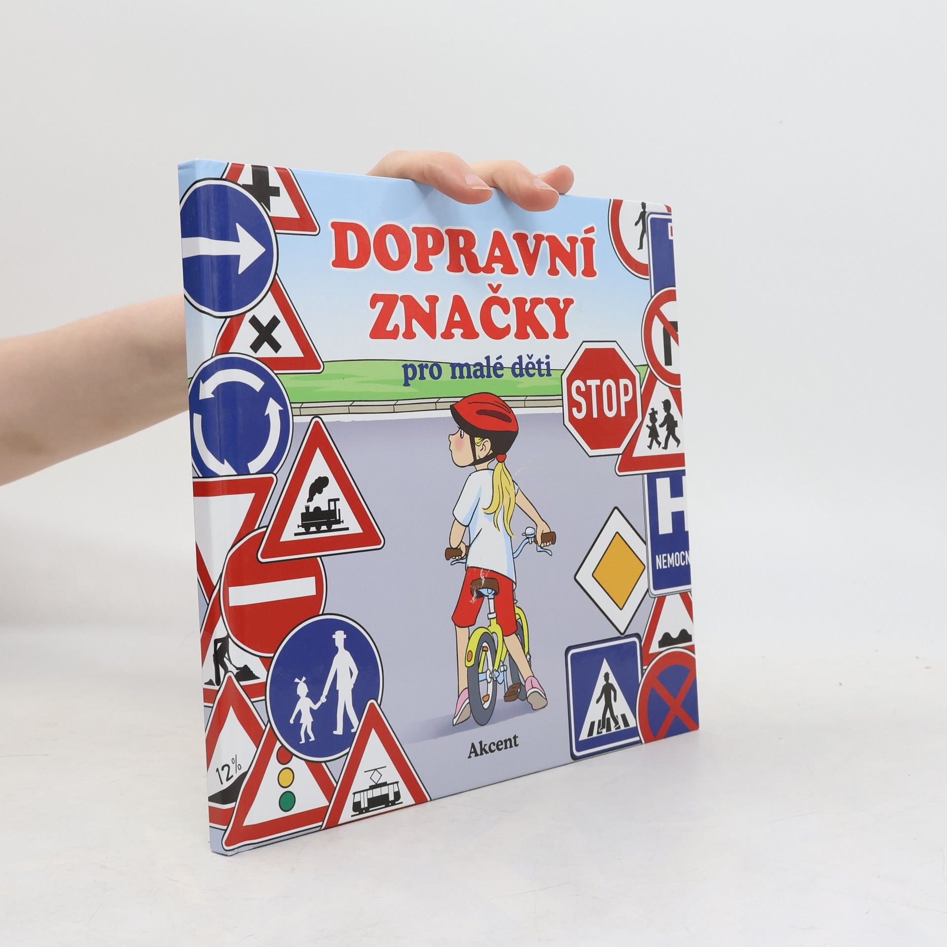 Various authors Dopravní značky pro malé děti