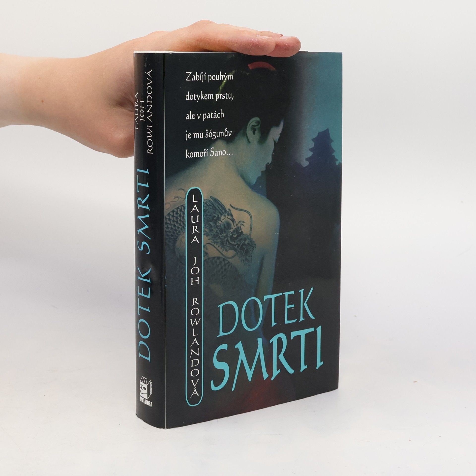 Laura Joh Rowlandová Dotek smrti