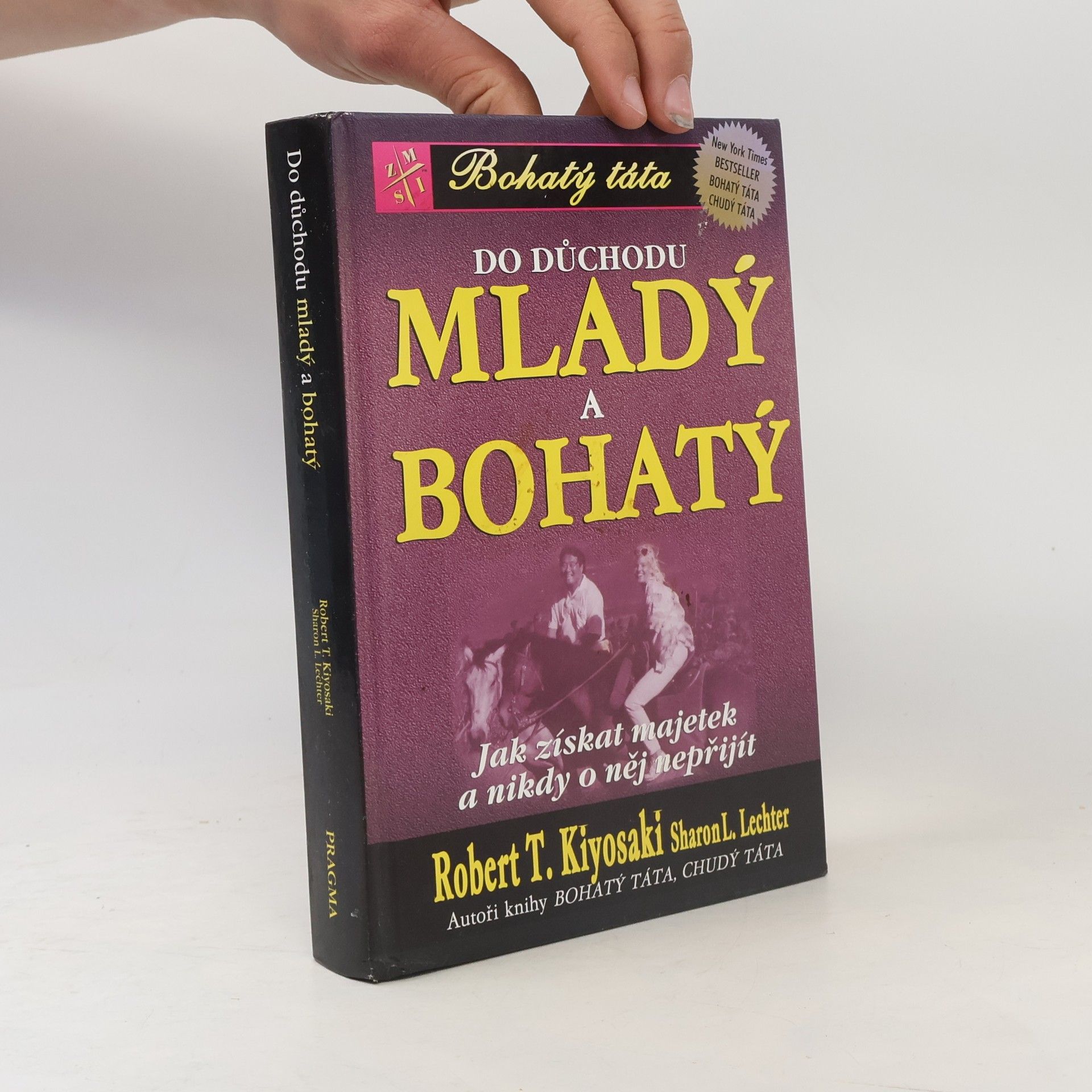 Robert Kiyosaki Do důchodu mladý a bohatý