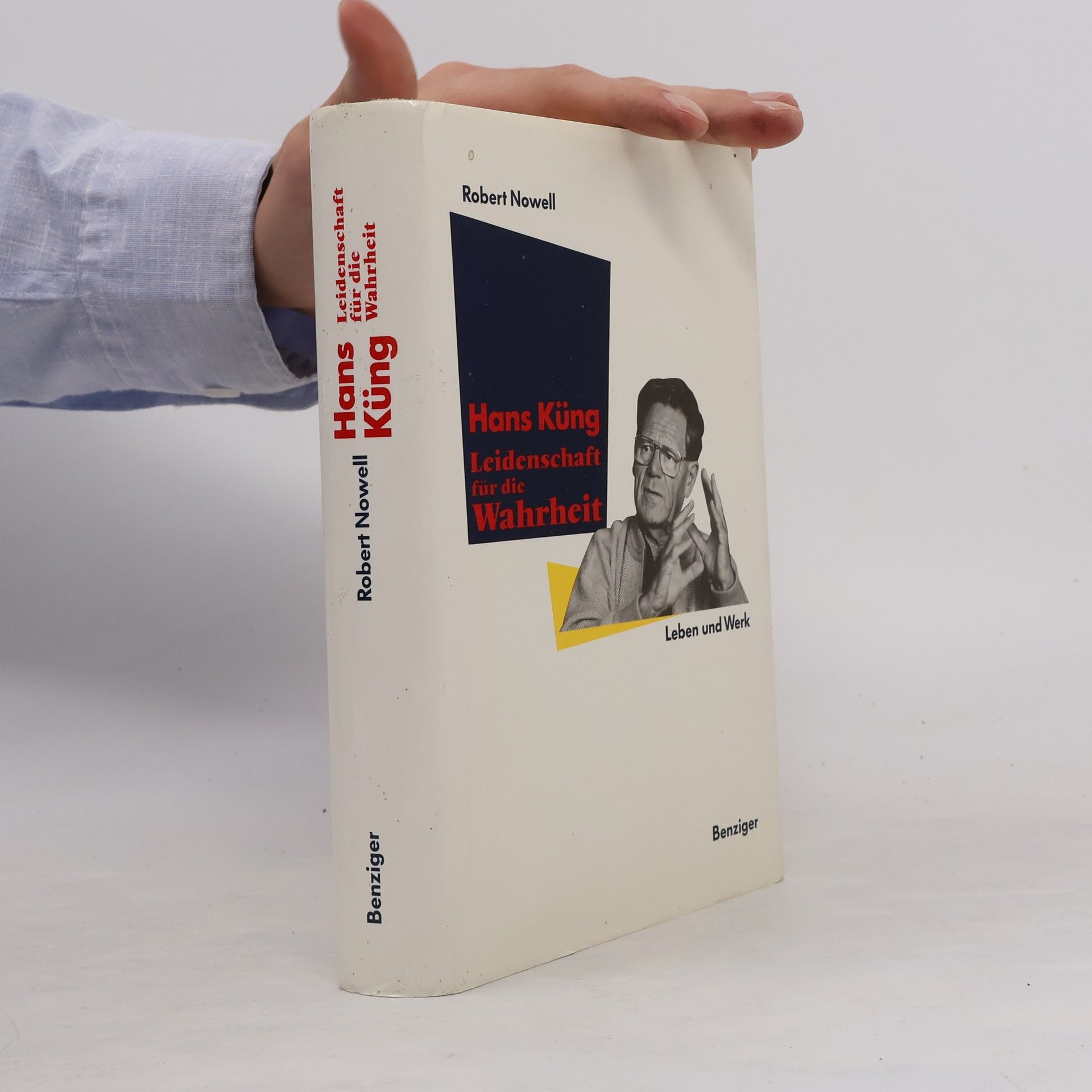 Robert Nowell Hans Küng, Leidenschaft für die Wahrheit