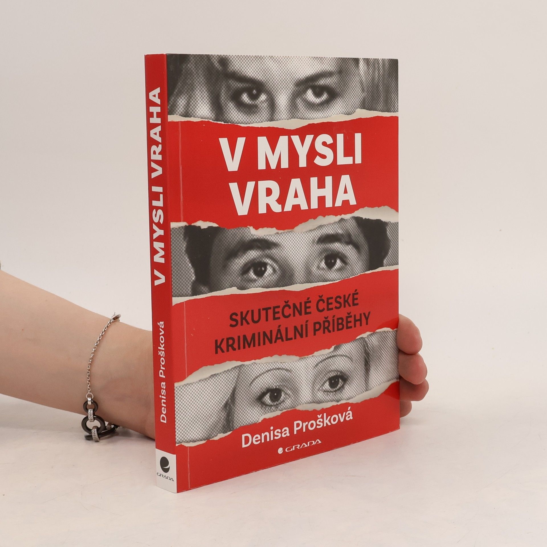 Denisa Prošková V mysli vraha: Skutečné české kriminální případy