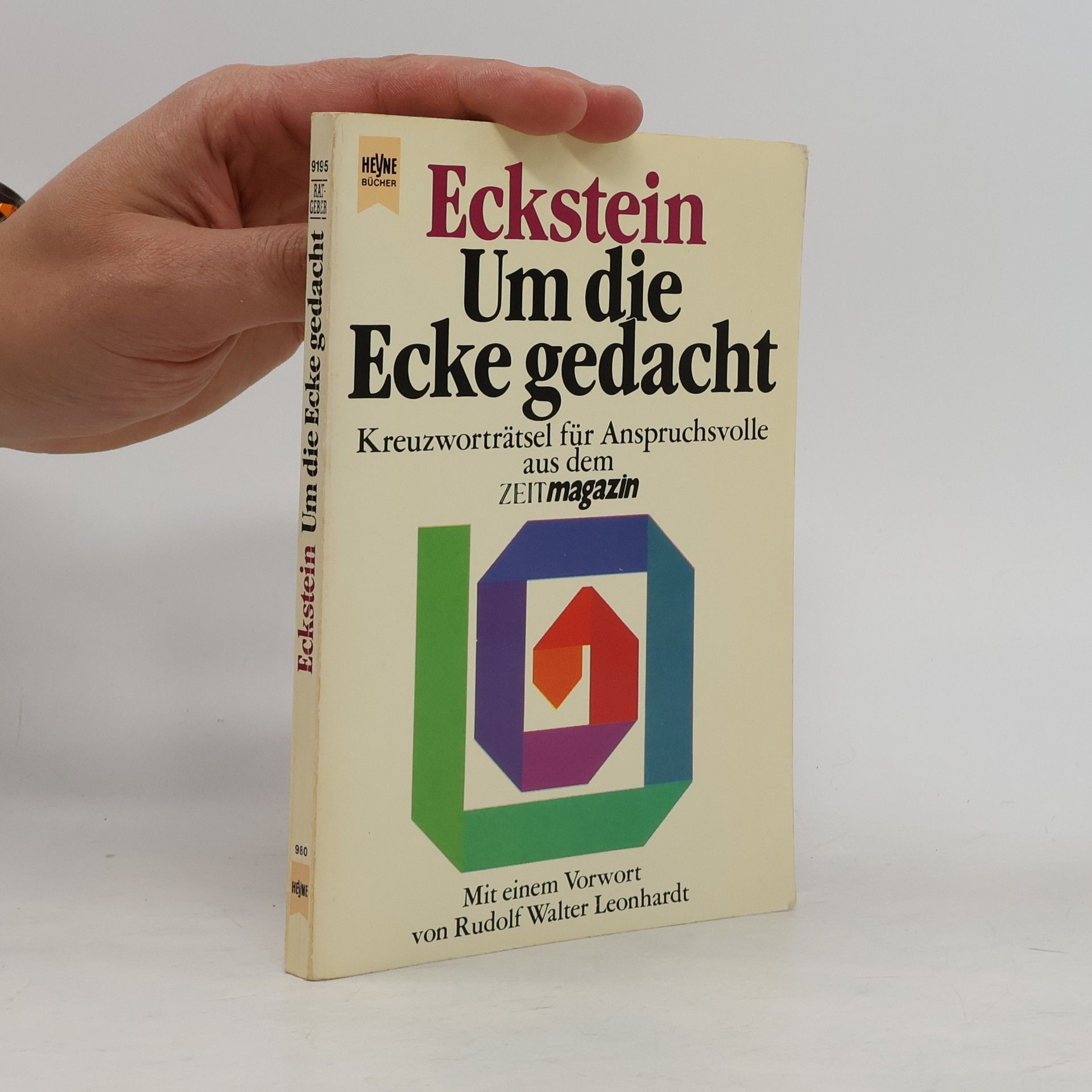 Heyne Praktische Reihe Ratgeber - 8: Um die Ecke gedacht