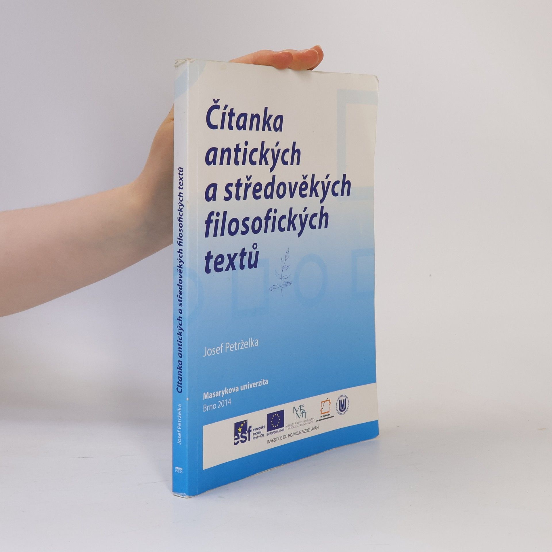 Josef Petrželka Čítanka antických a středověkých filosofických textů