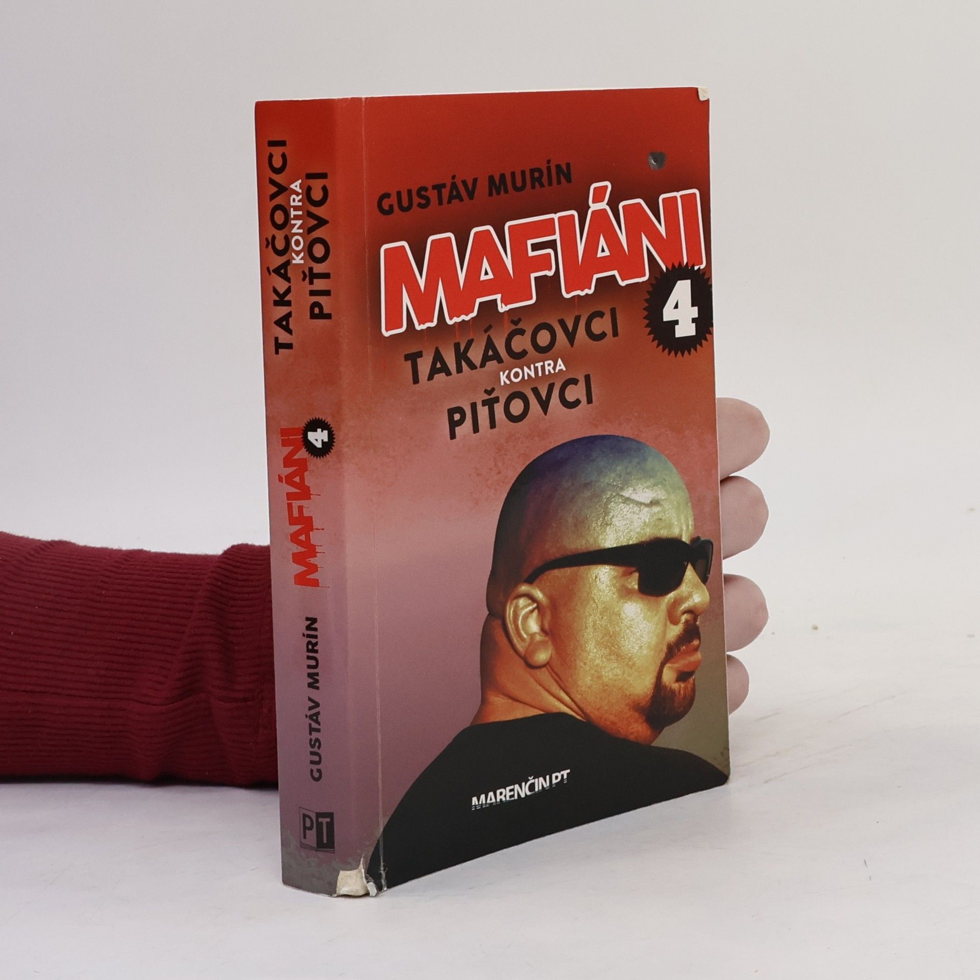 Gustáv Murín Mafiáni 4 – Takáčovci
