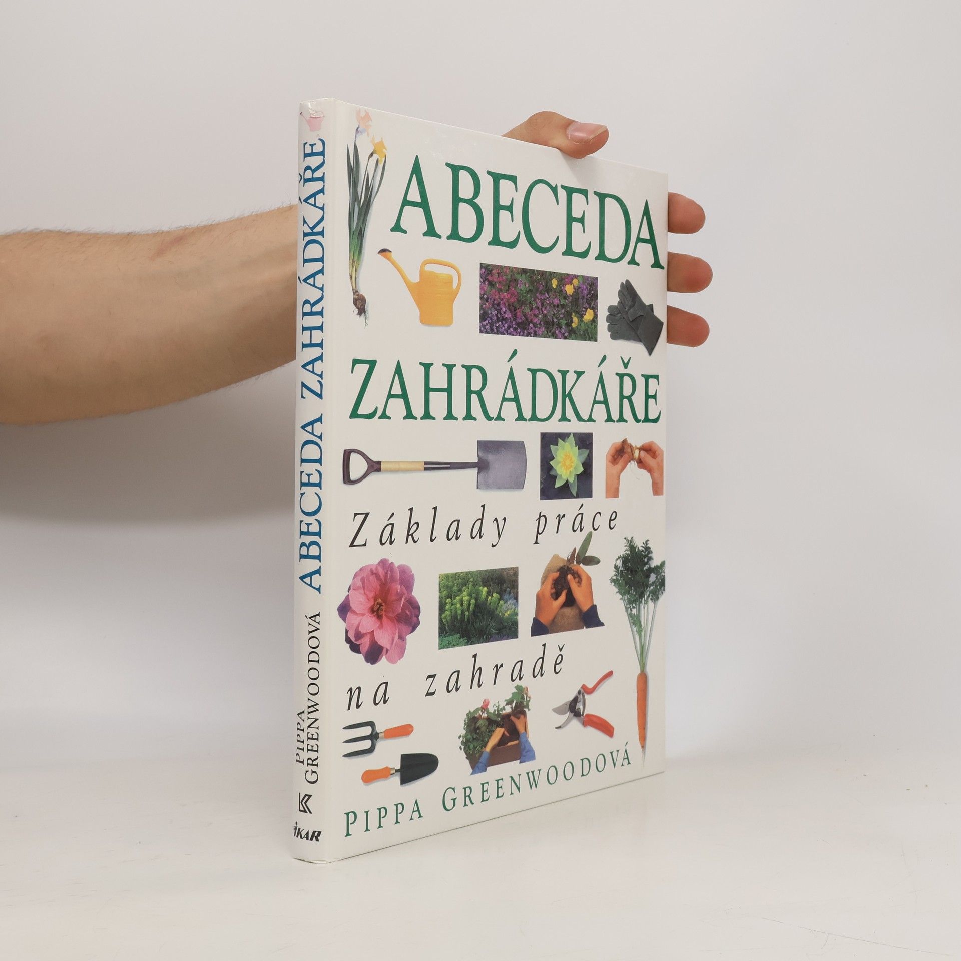 Pippa Greenwood Abeceda zahrádkáře