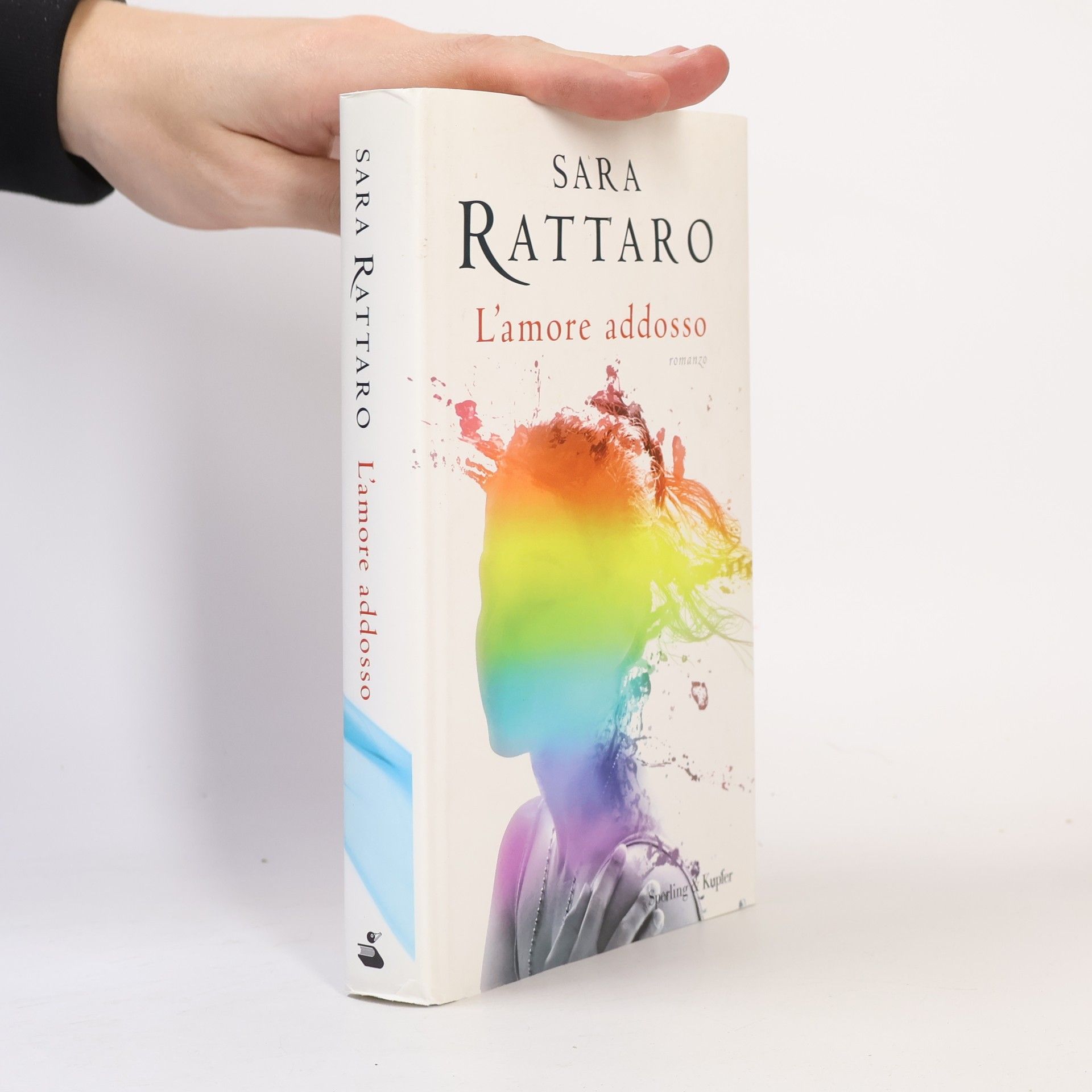Sara Rattaro Pandora: L'amore addosso