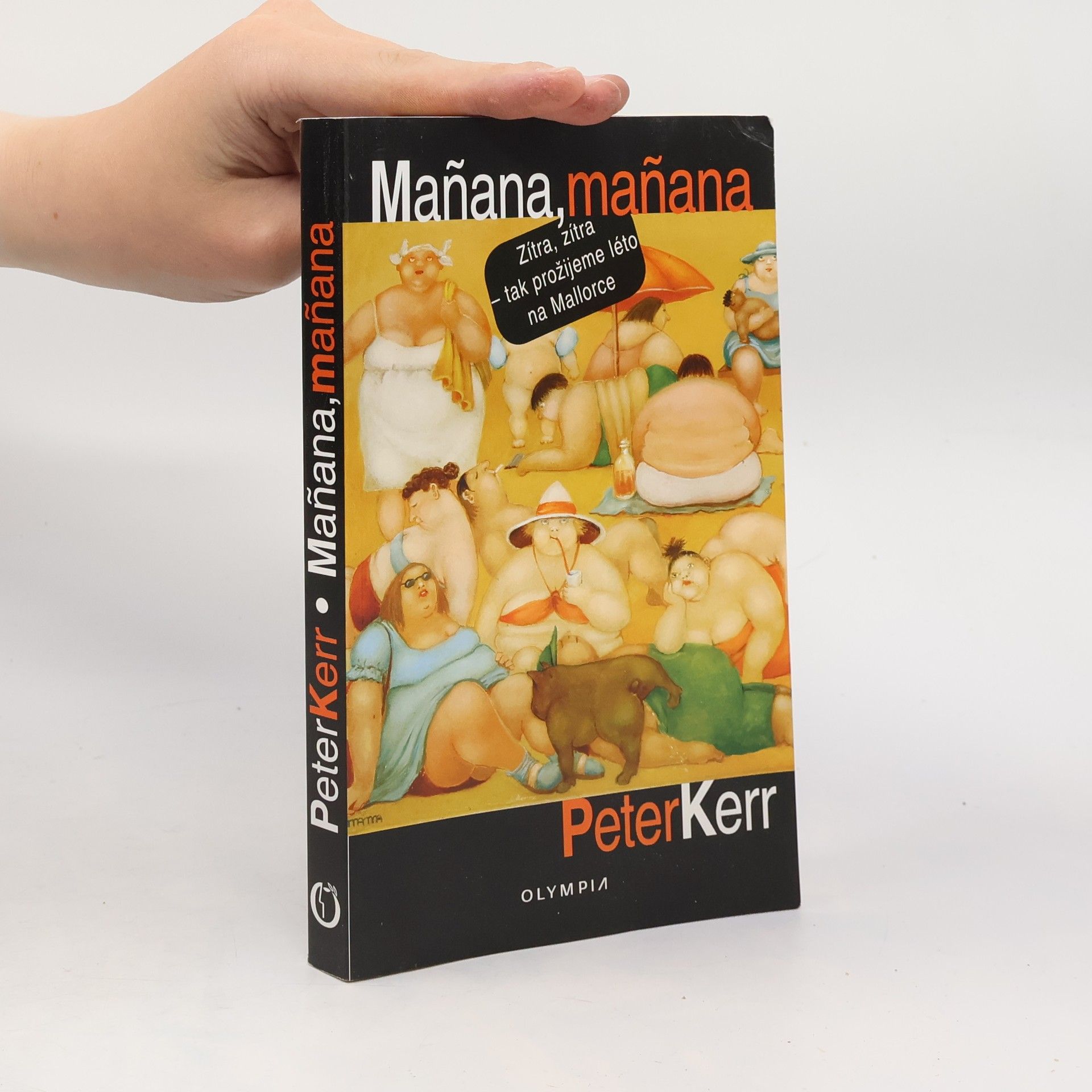 Mañana, mañana : léto na Mallorce