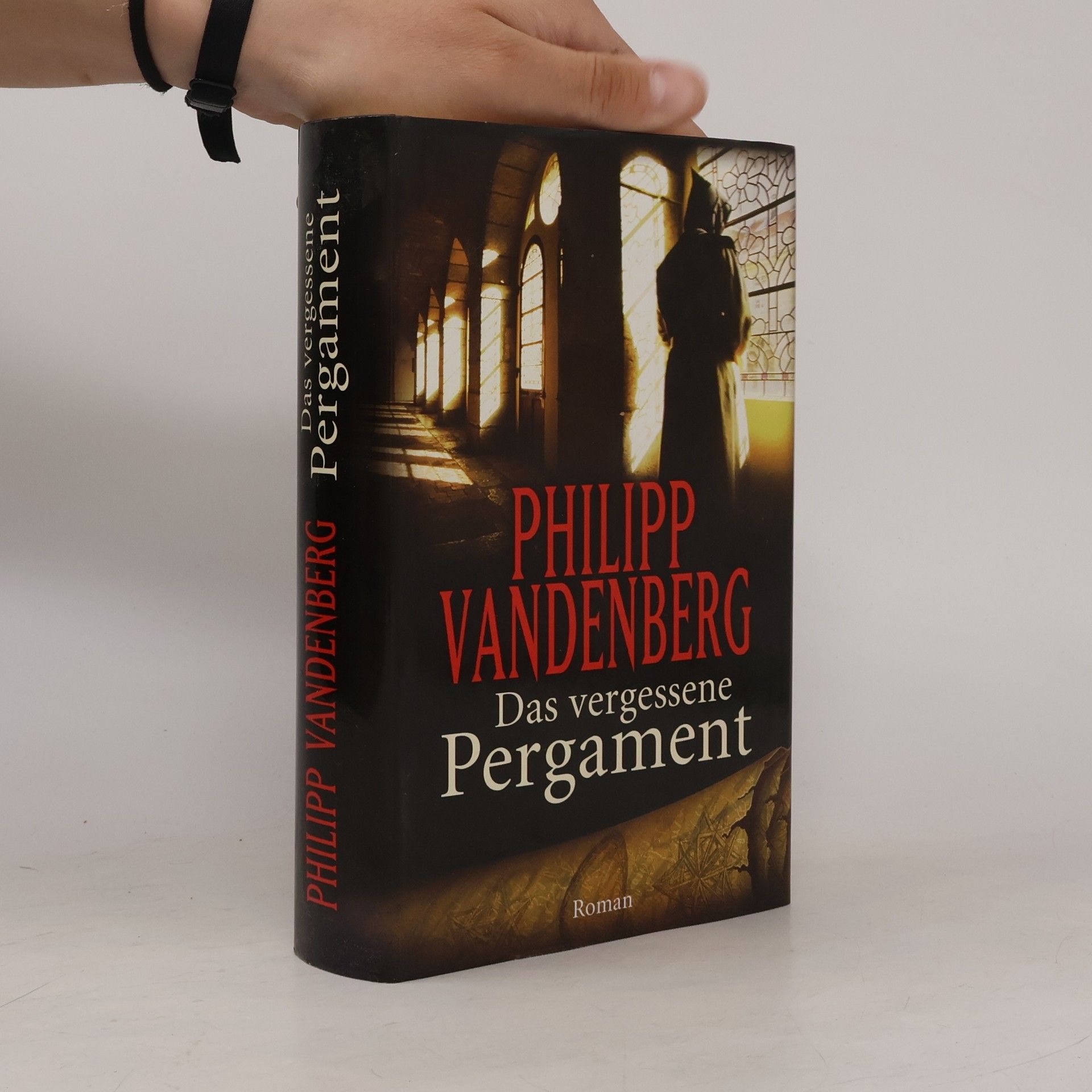 Philipp Vandenberg Das vergessene Pergament