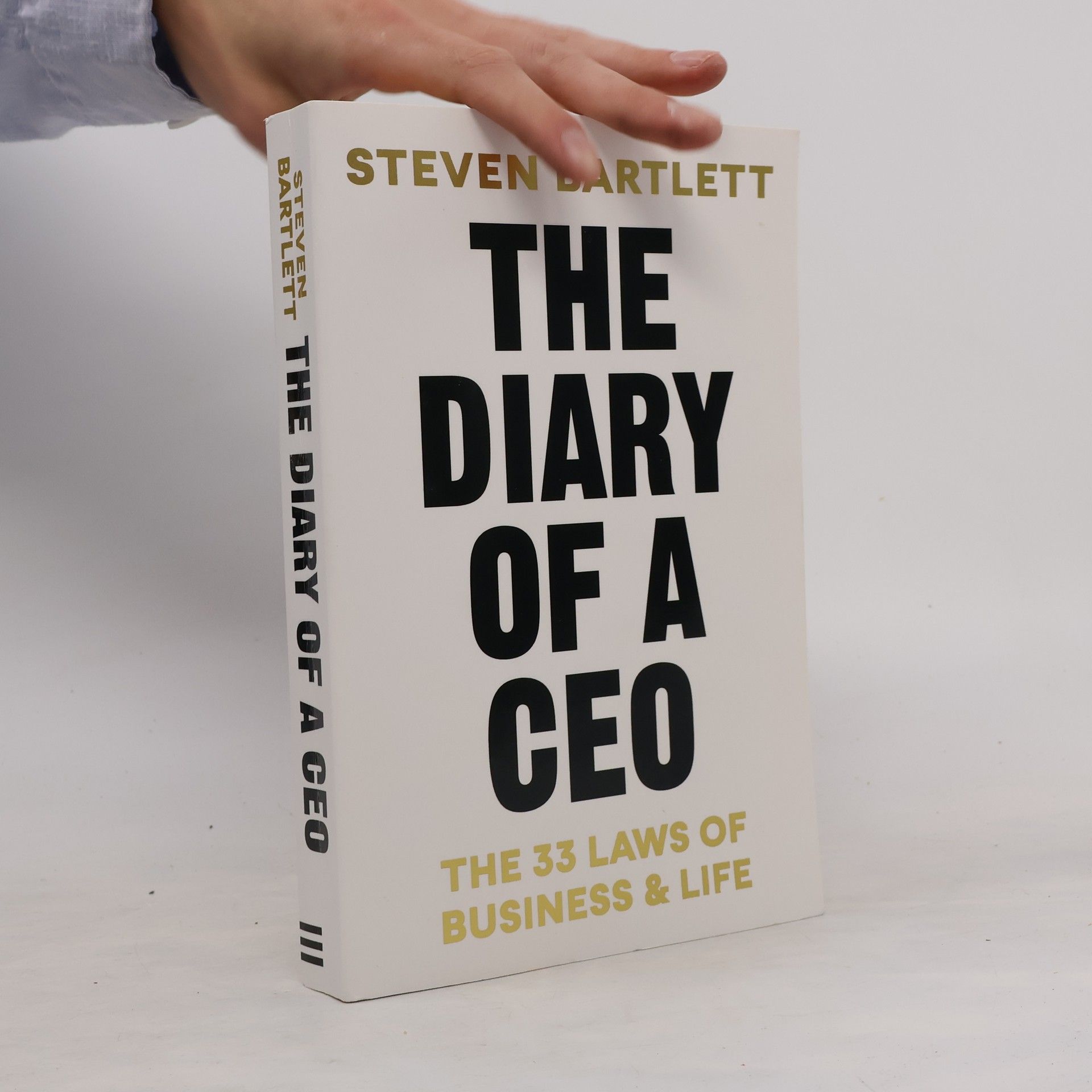 Steven Bartlett The diary of a CEO : the 33 laws of business & life