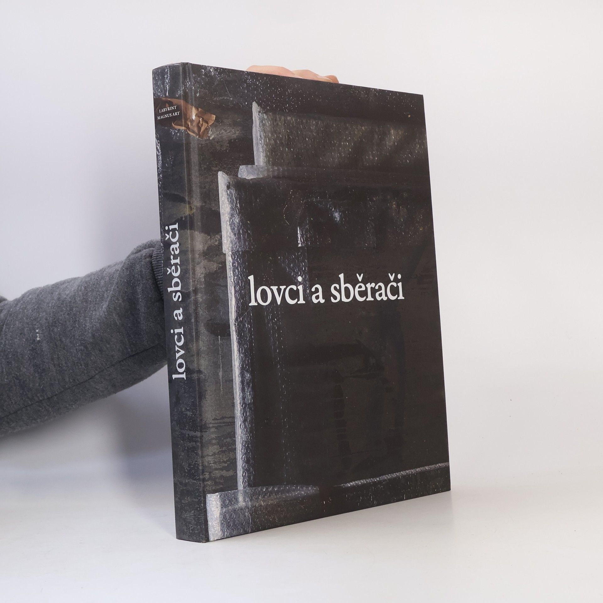 Kolektiv autorů Lovci a sběrači