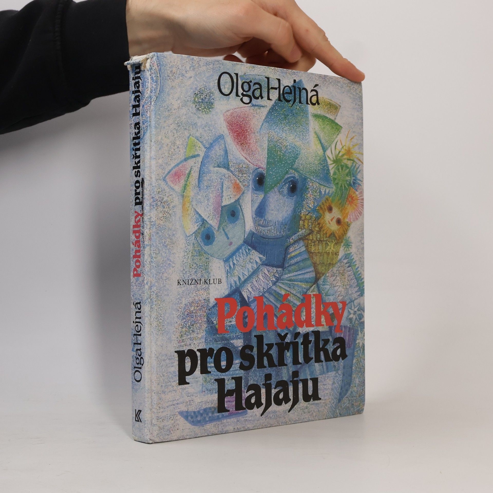 Olga Hejná Pohádky pro skřítka Hajaju