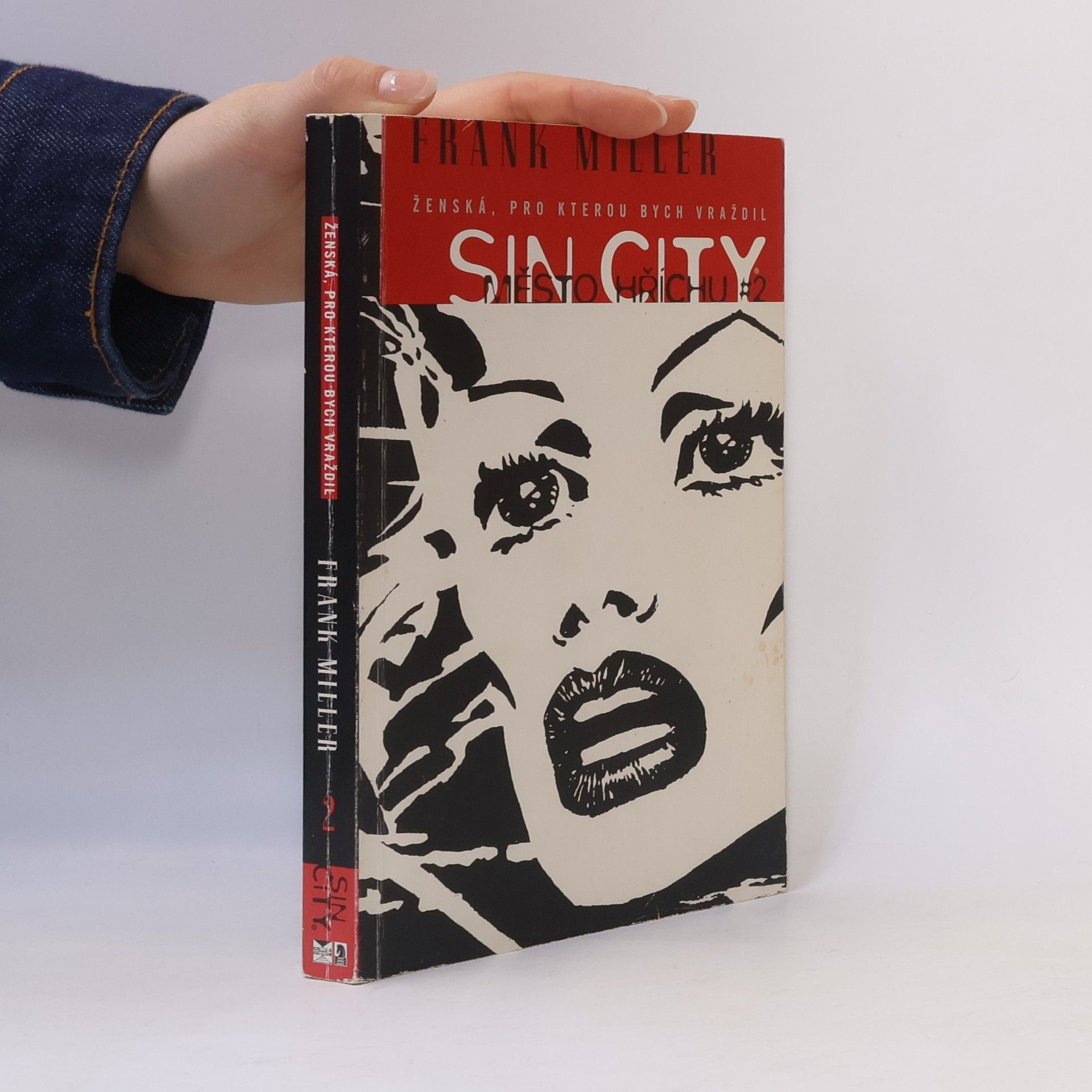 Frank Miller Sin City: Město hříchu 2. Ženská, pro kterou bych vraždil