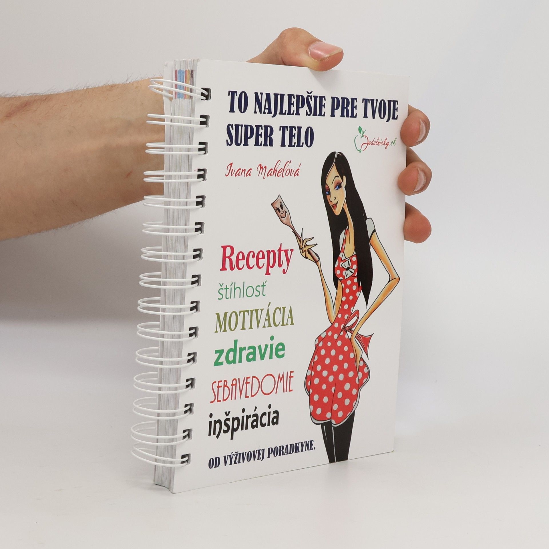 Ivana Eľková To najlepšie pre tvoje super telo