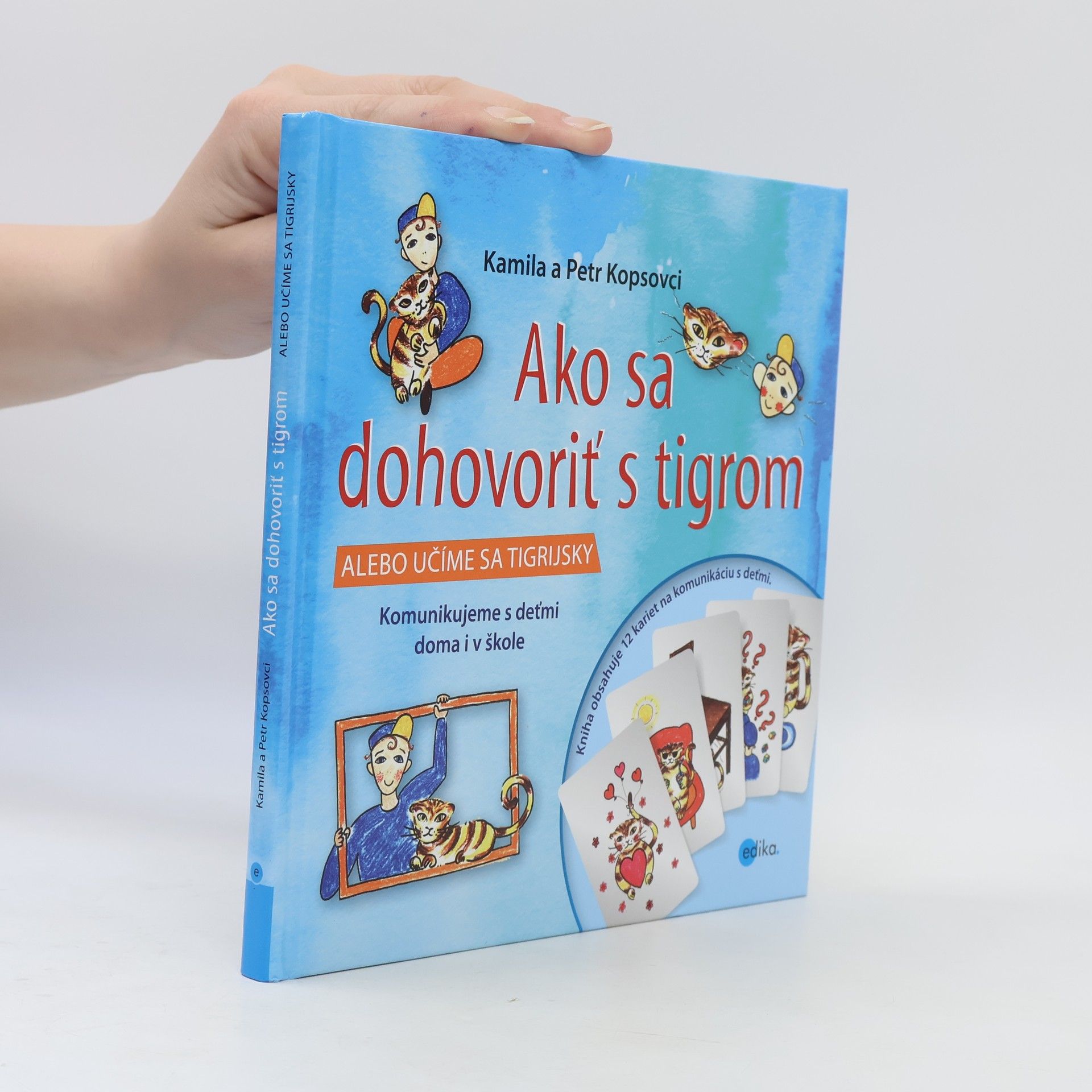 Petr Kops Ako sa dohovoriť s tigrom
