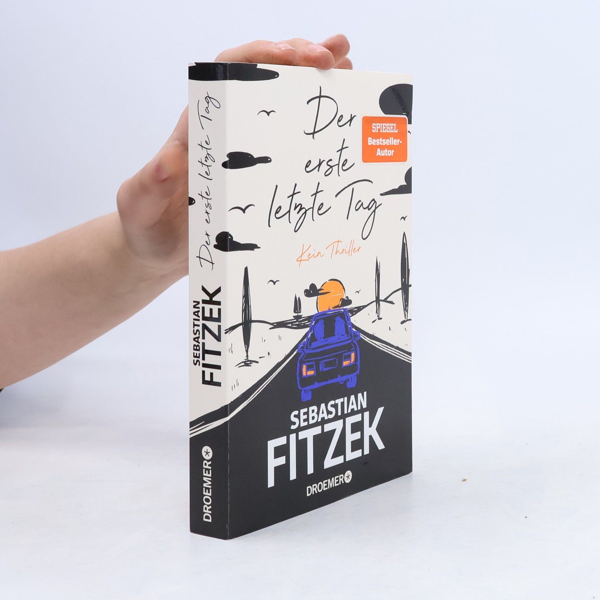 Sebastian Fitzek Der erste letzte Tag
