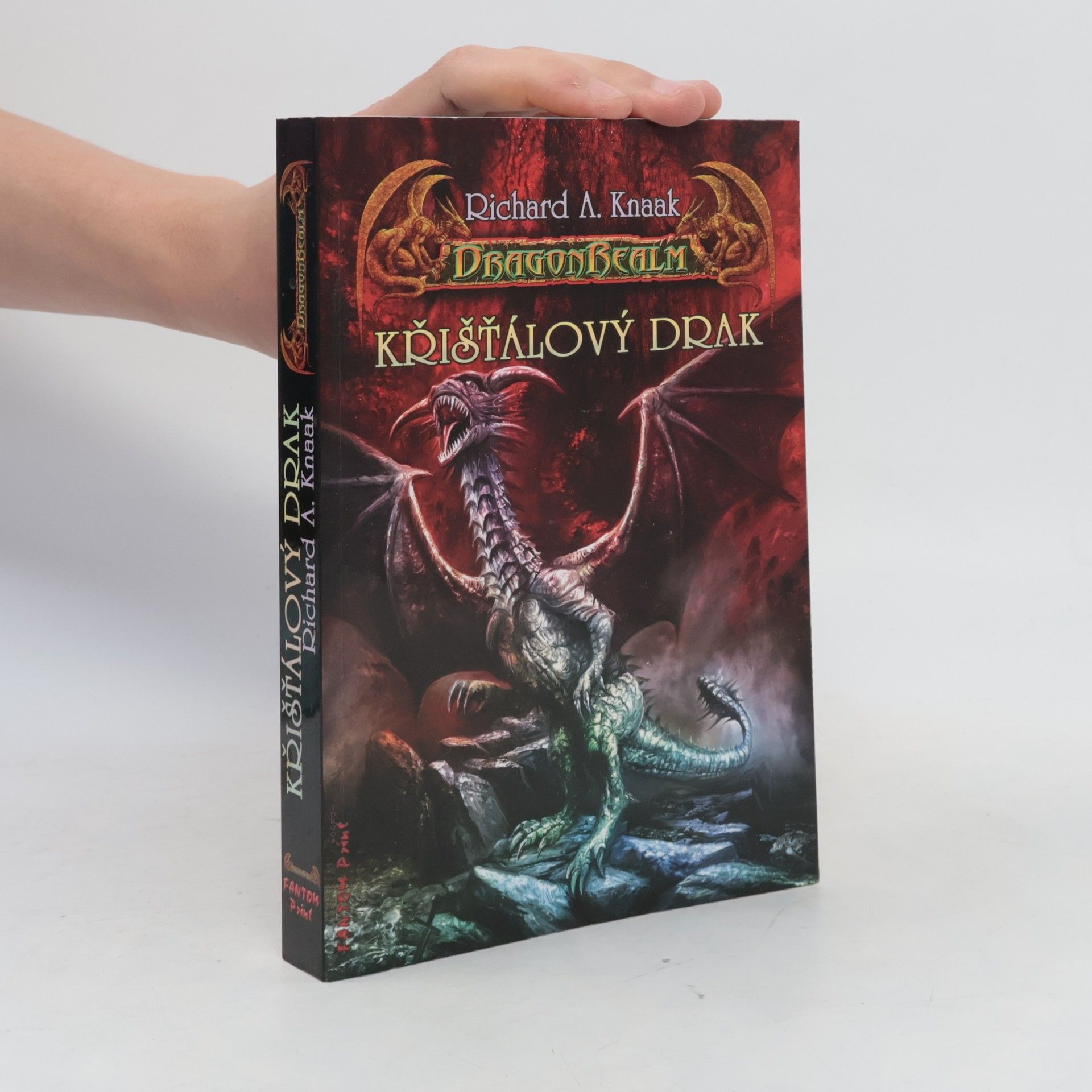 Richard A. Knaak Křišťálový drak