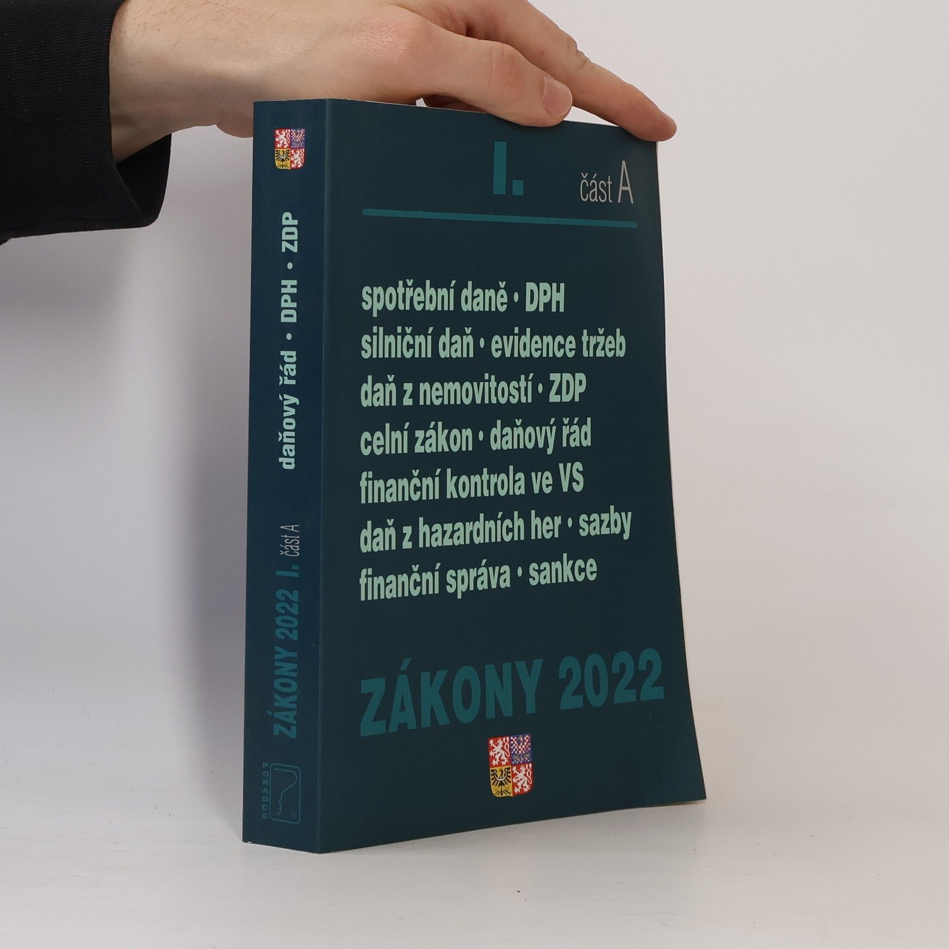 Autorenkollektiv Zákony 2022 I. část A