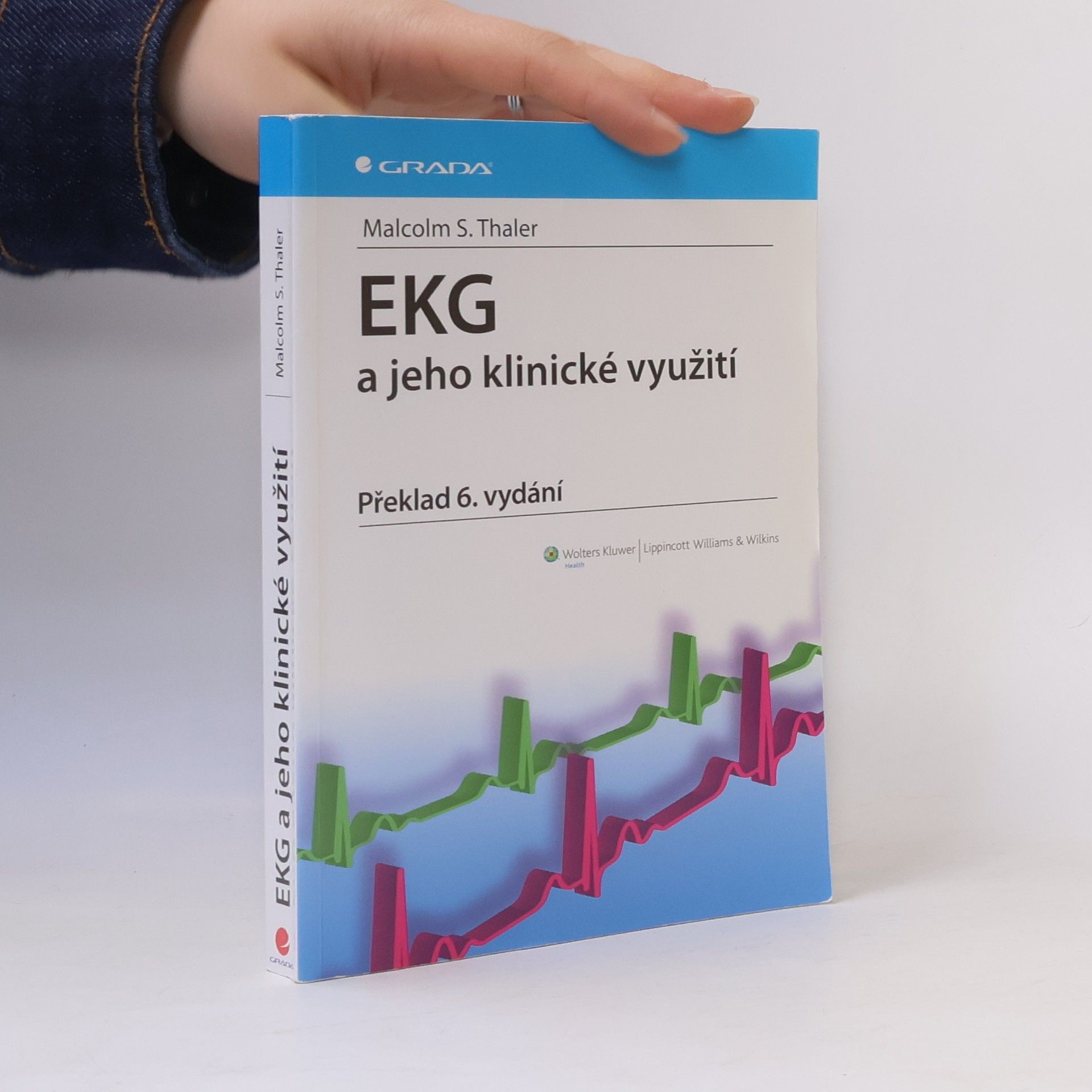 Malcolm S. Thaler EKG a jeho klinické využití