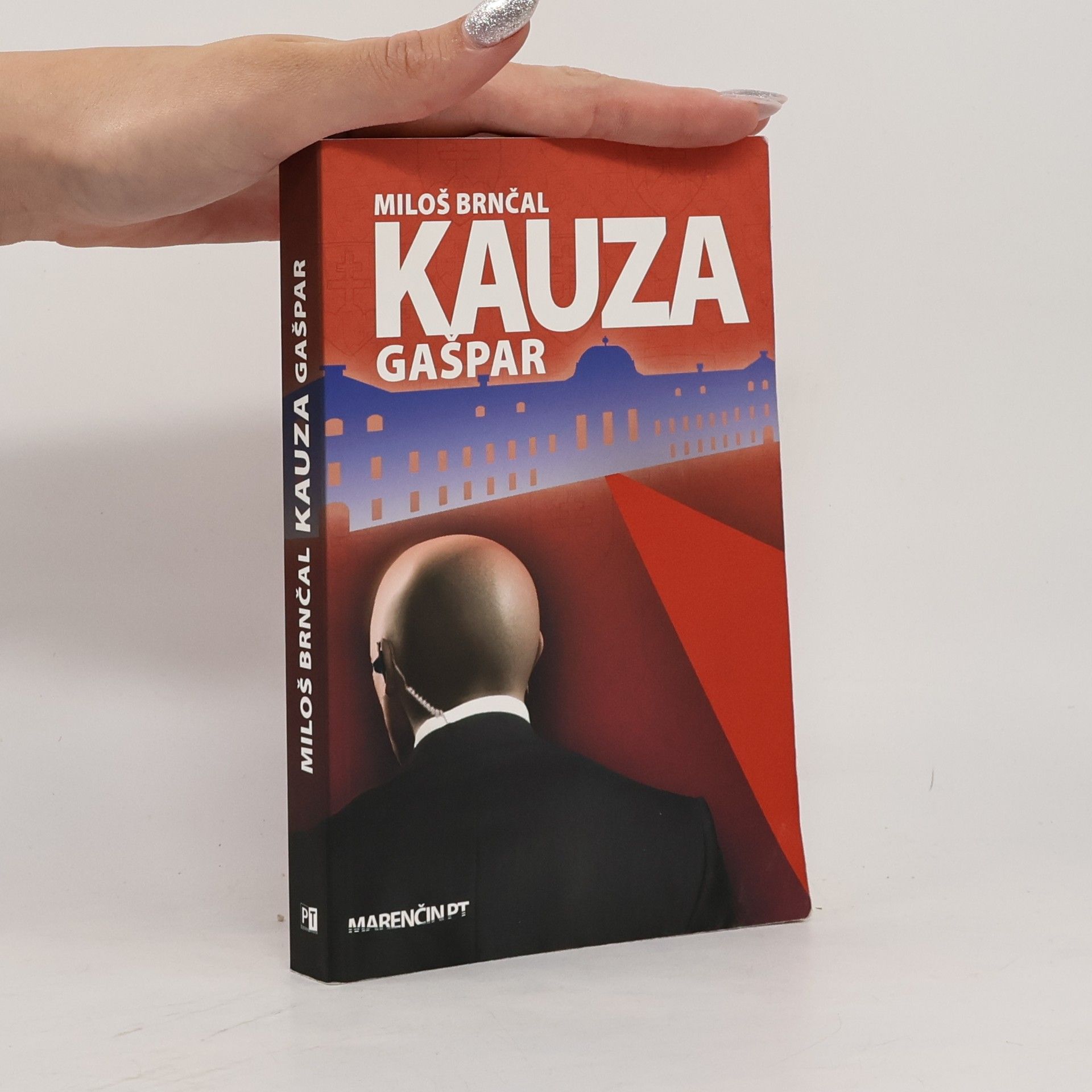 Miloš Brnčal Kauza Gašpar