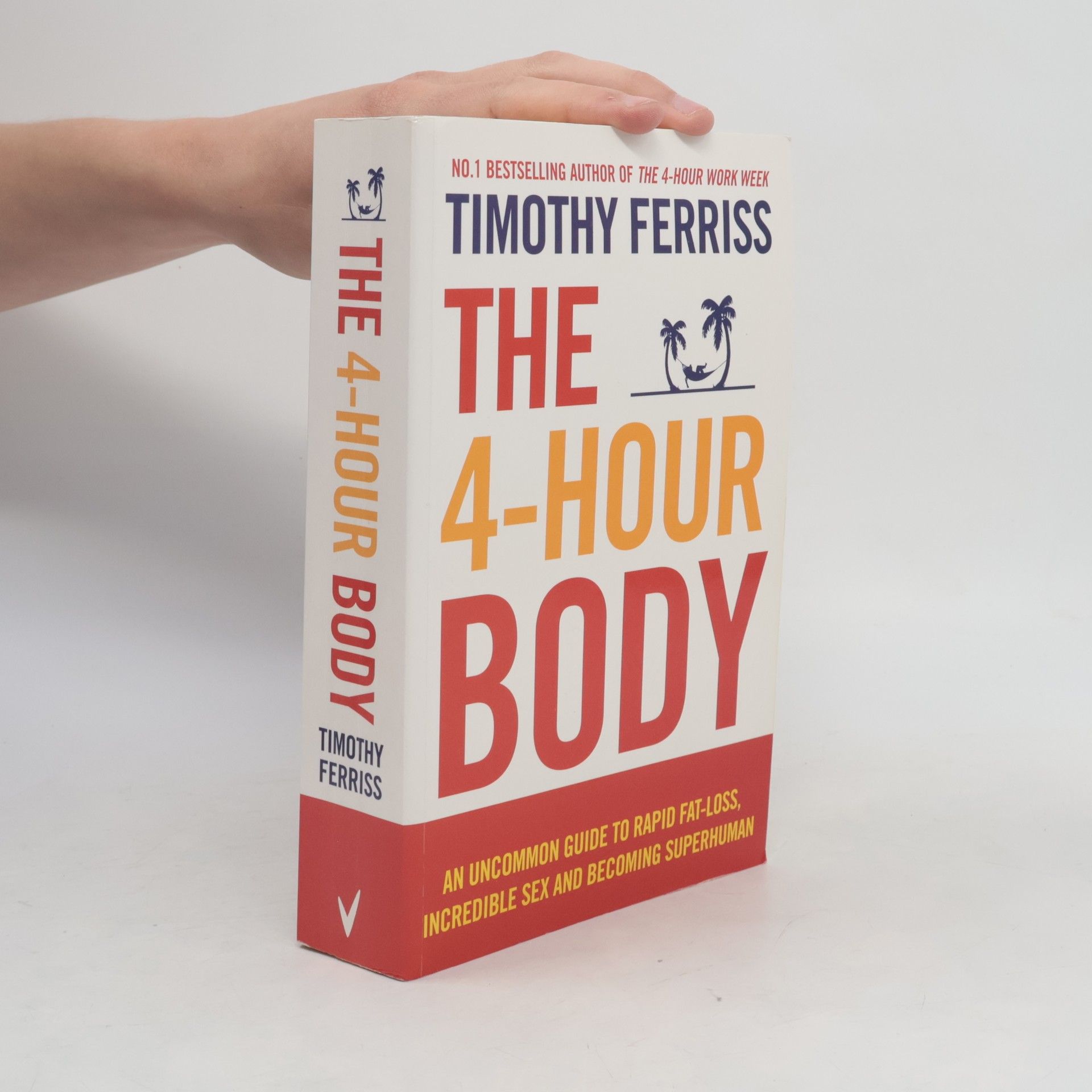Timothy Ferriss The 4-hour Body