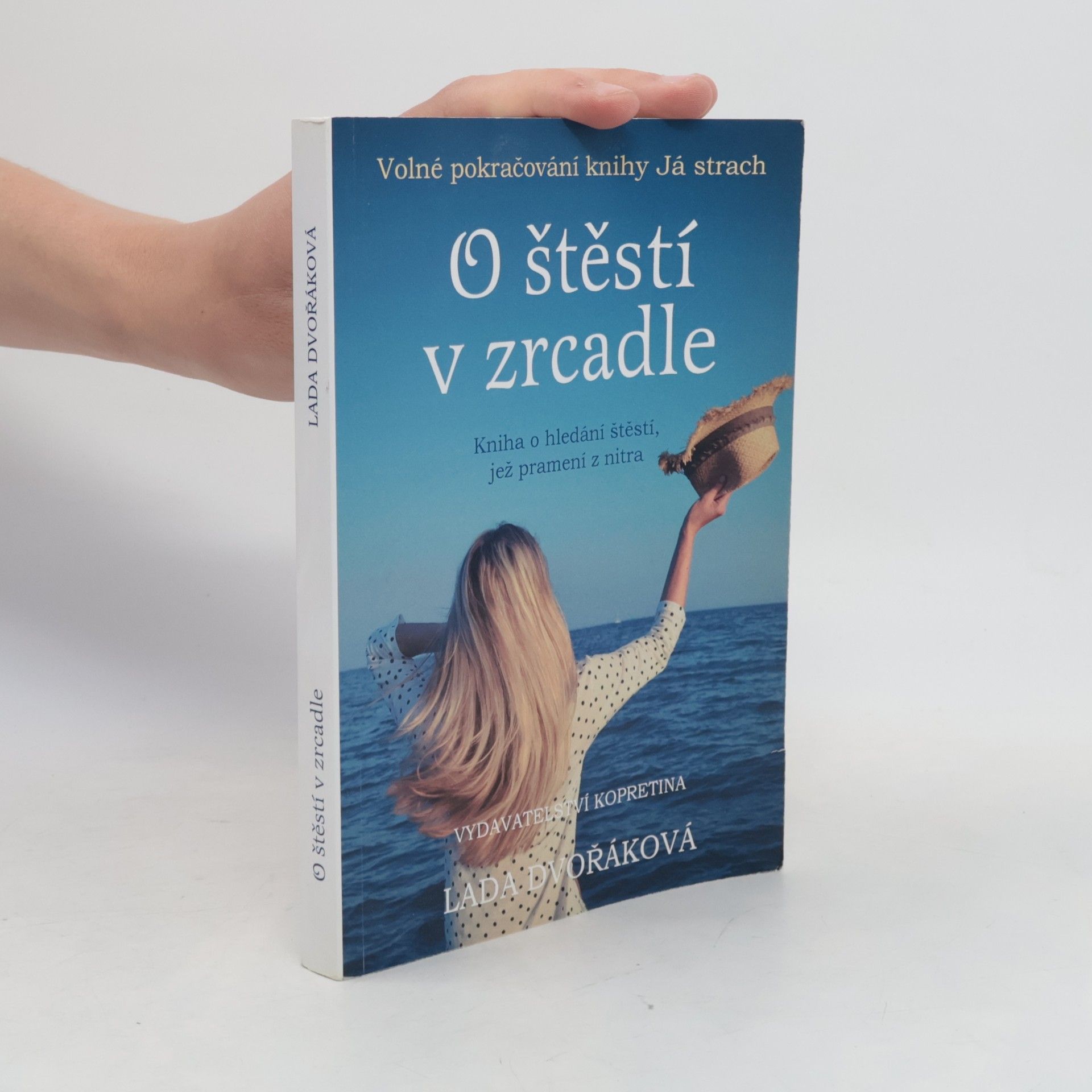 Lada Dvořáková O štěstí v zrcadle