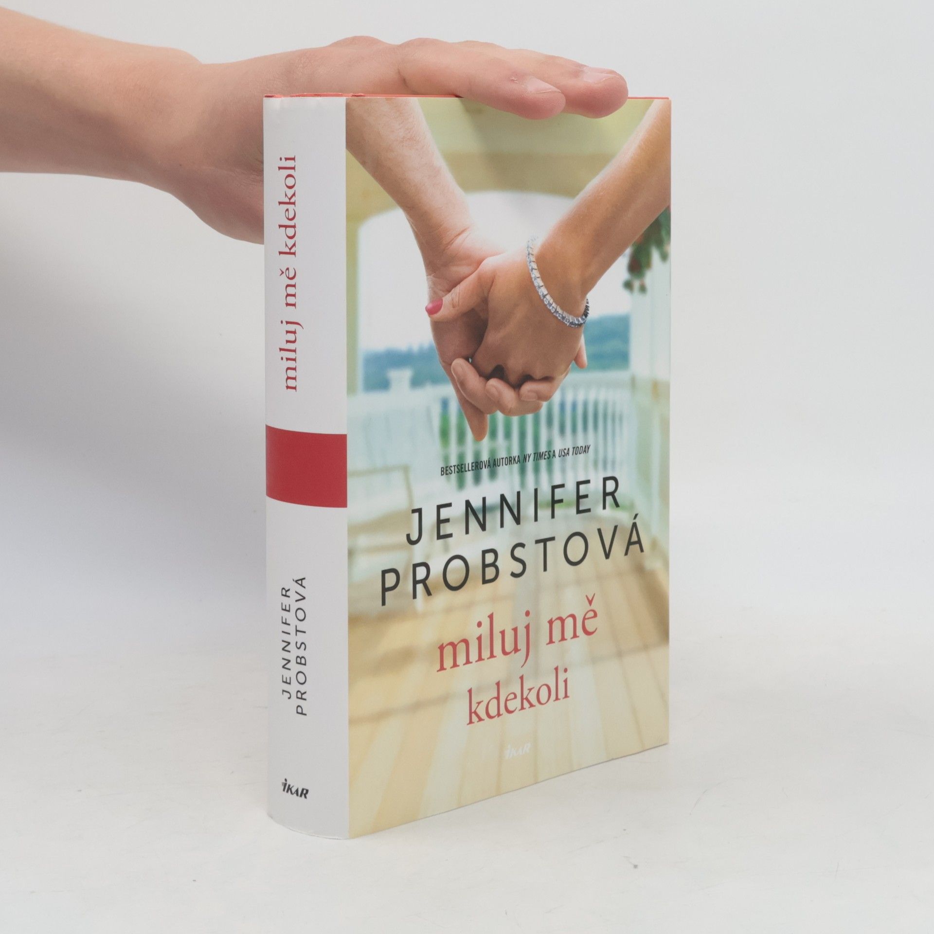 Jennifer Probst Miluj mě kdekoli