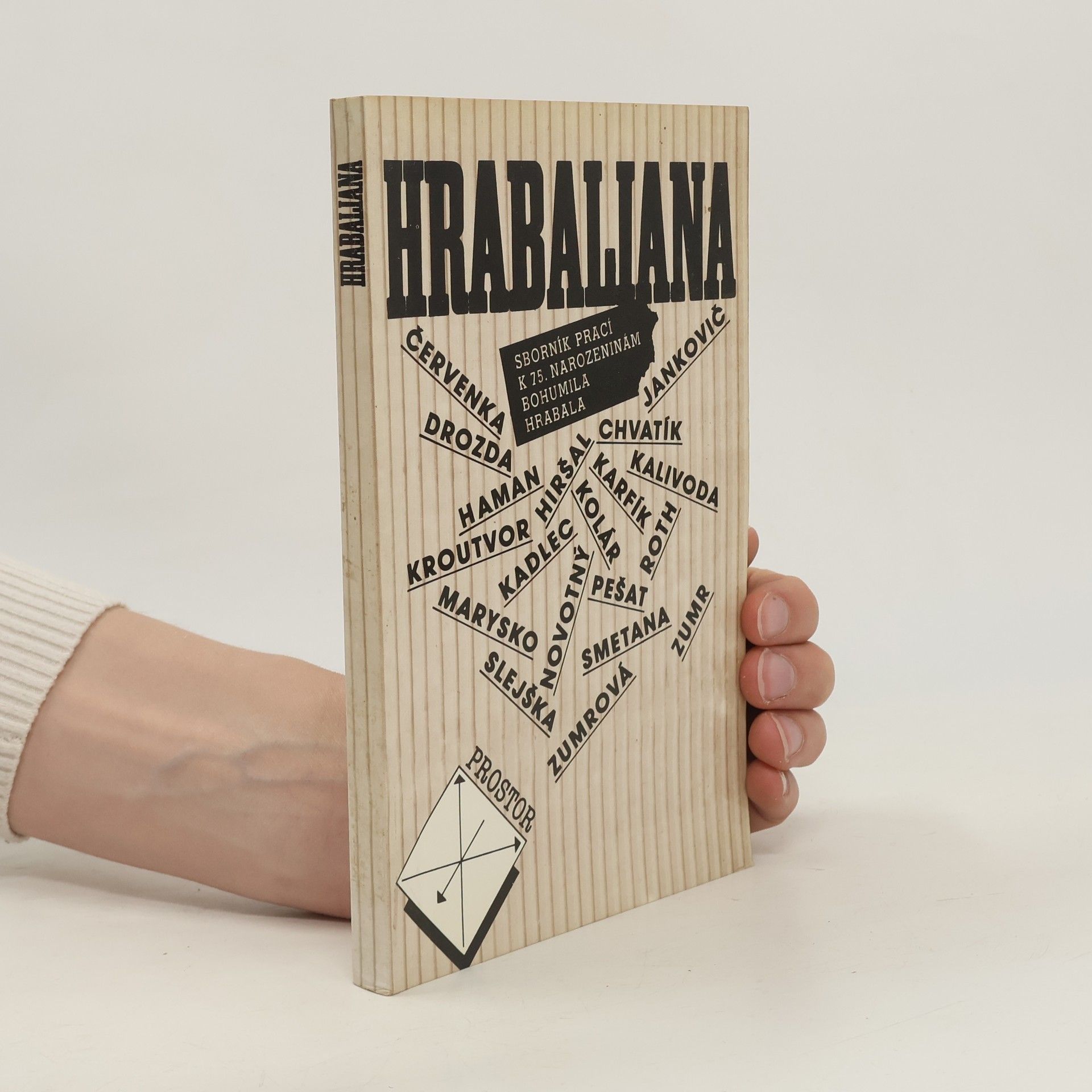 Autorenkollektiv Hrabaliana. Sborník prací k 75. narozeninám Bohumila Hrabala