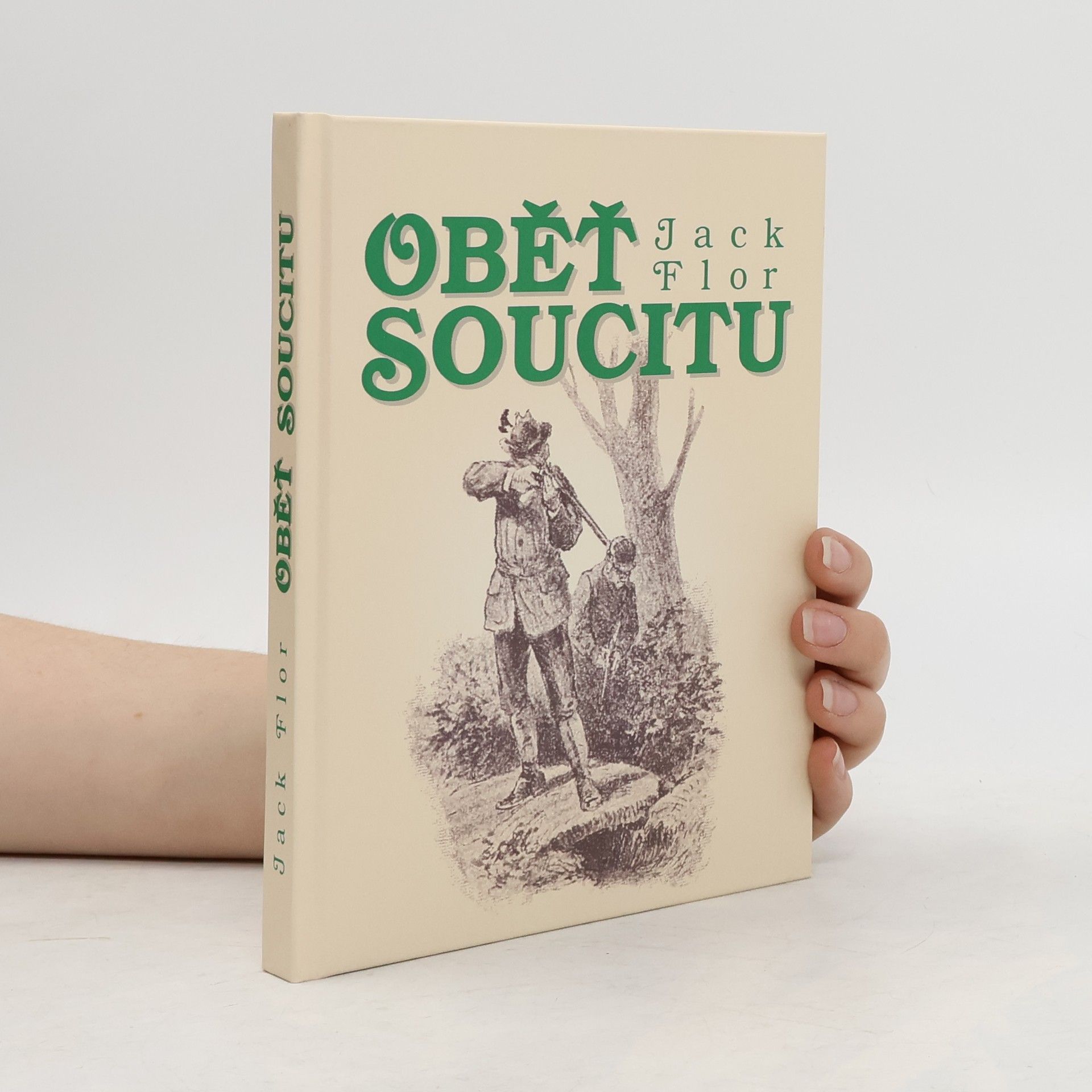 Jack Flor Oběť soucitu