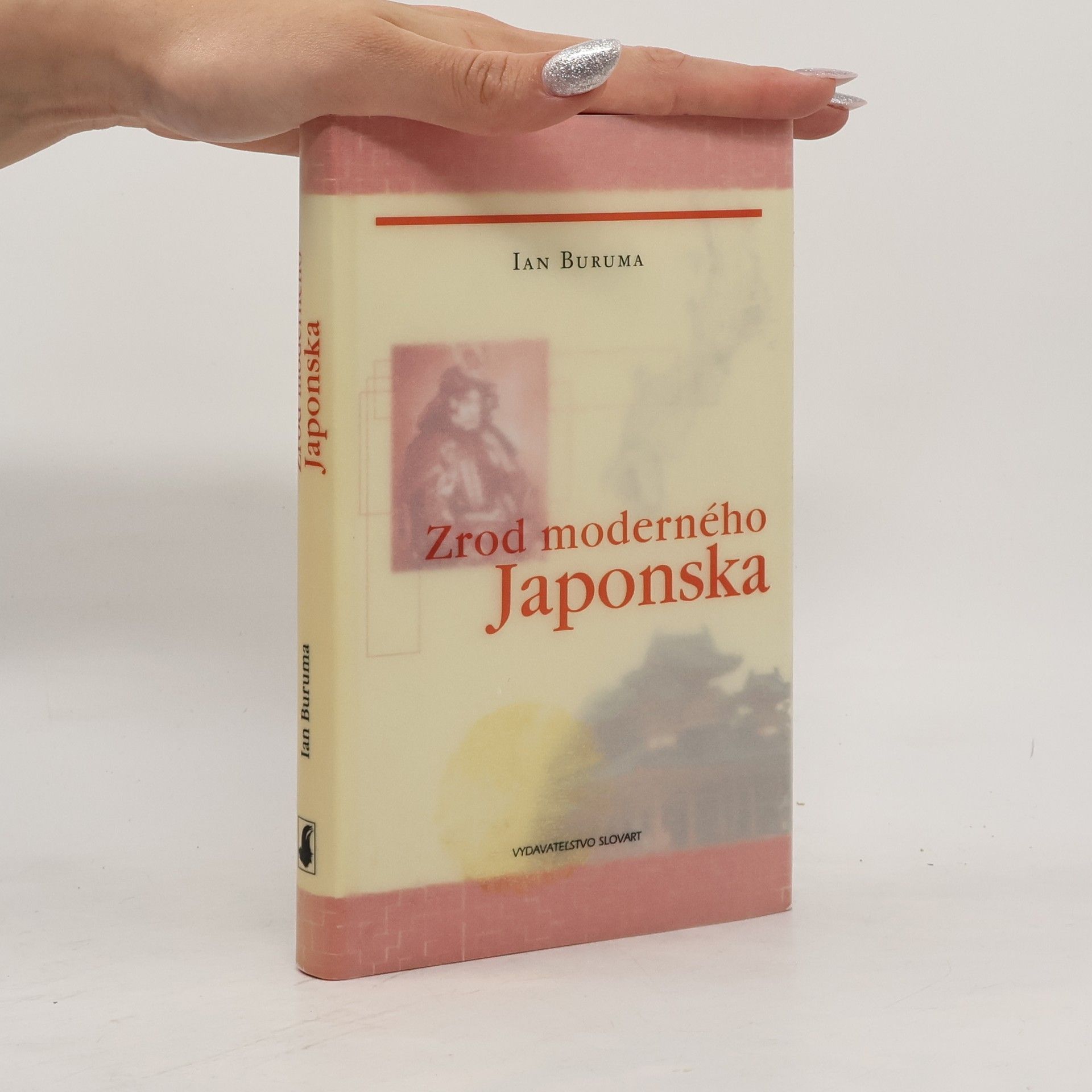 Ian Buruma Zrod moderného Japonska