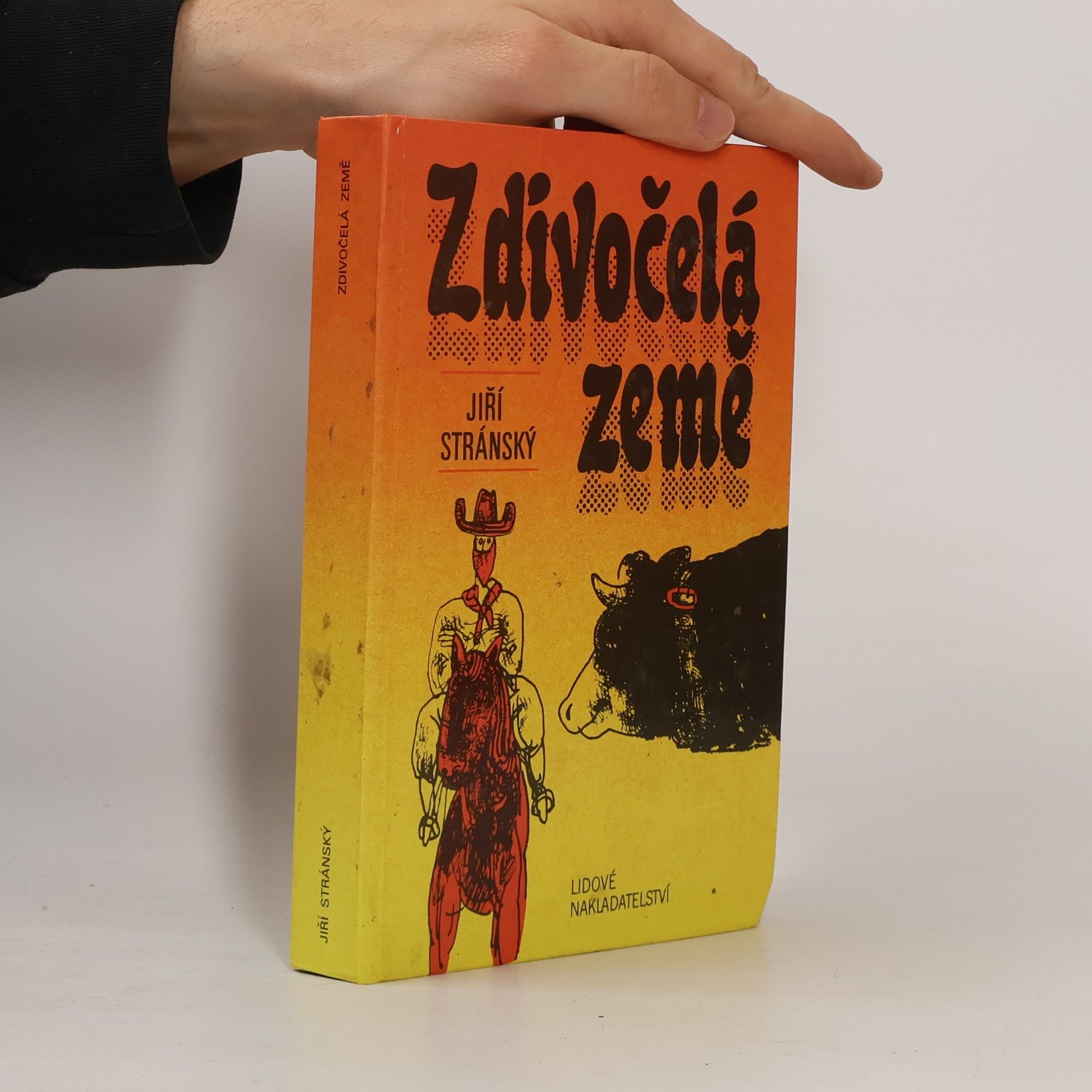 Jiří Stránský Zdivočelá země