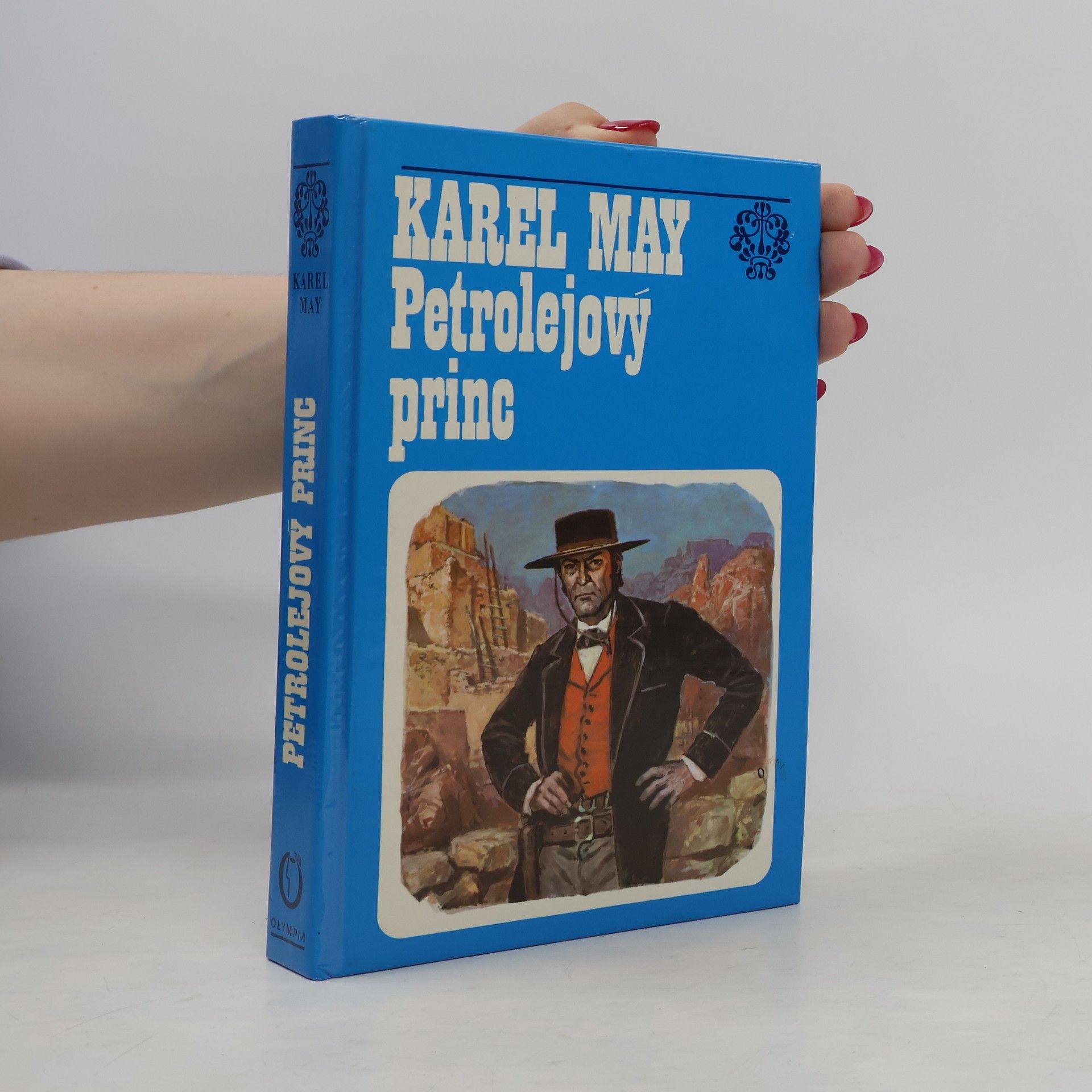 Karl May Petrolejový princ