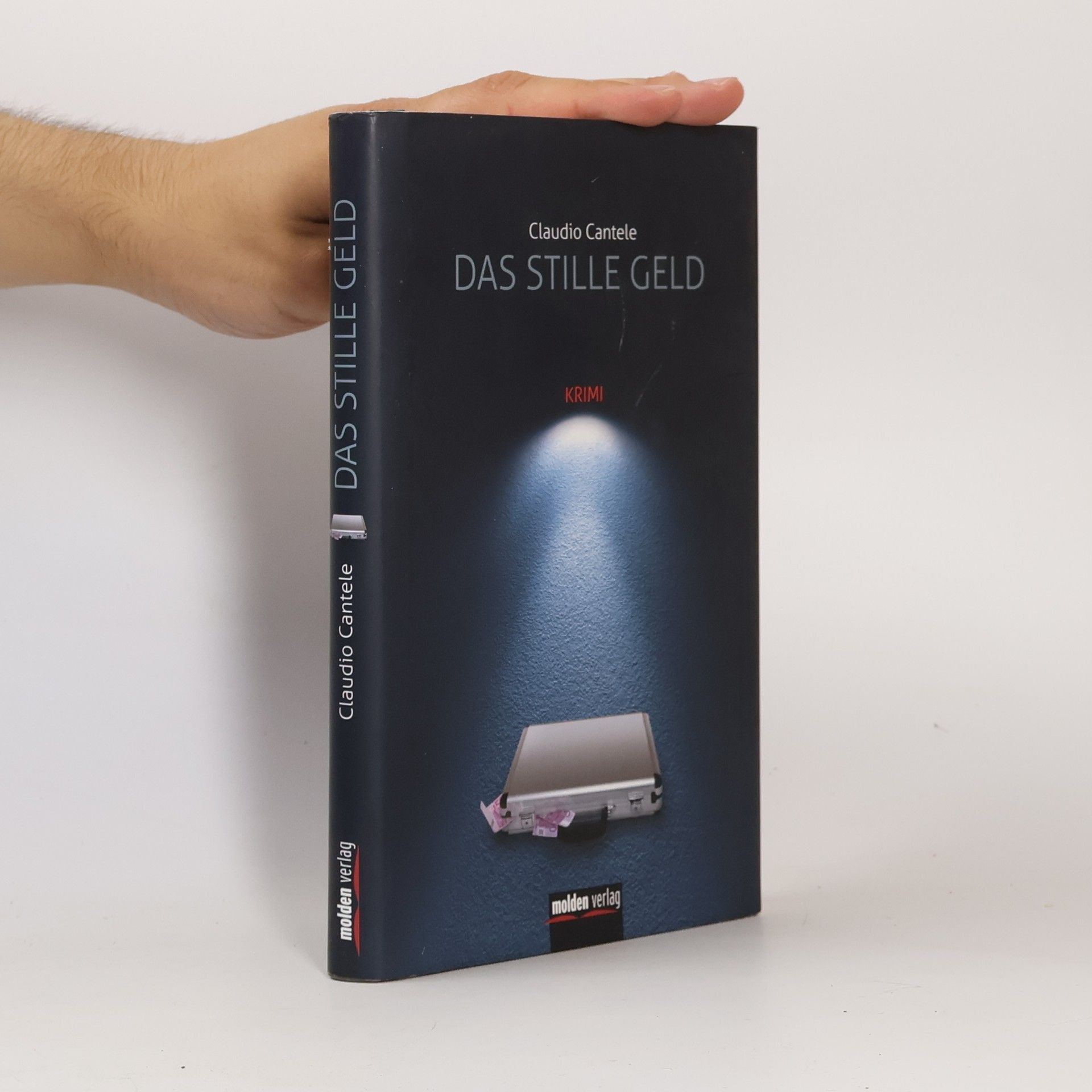 Claudio Cantele Das stille Geld