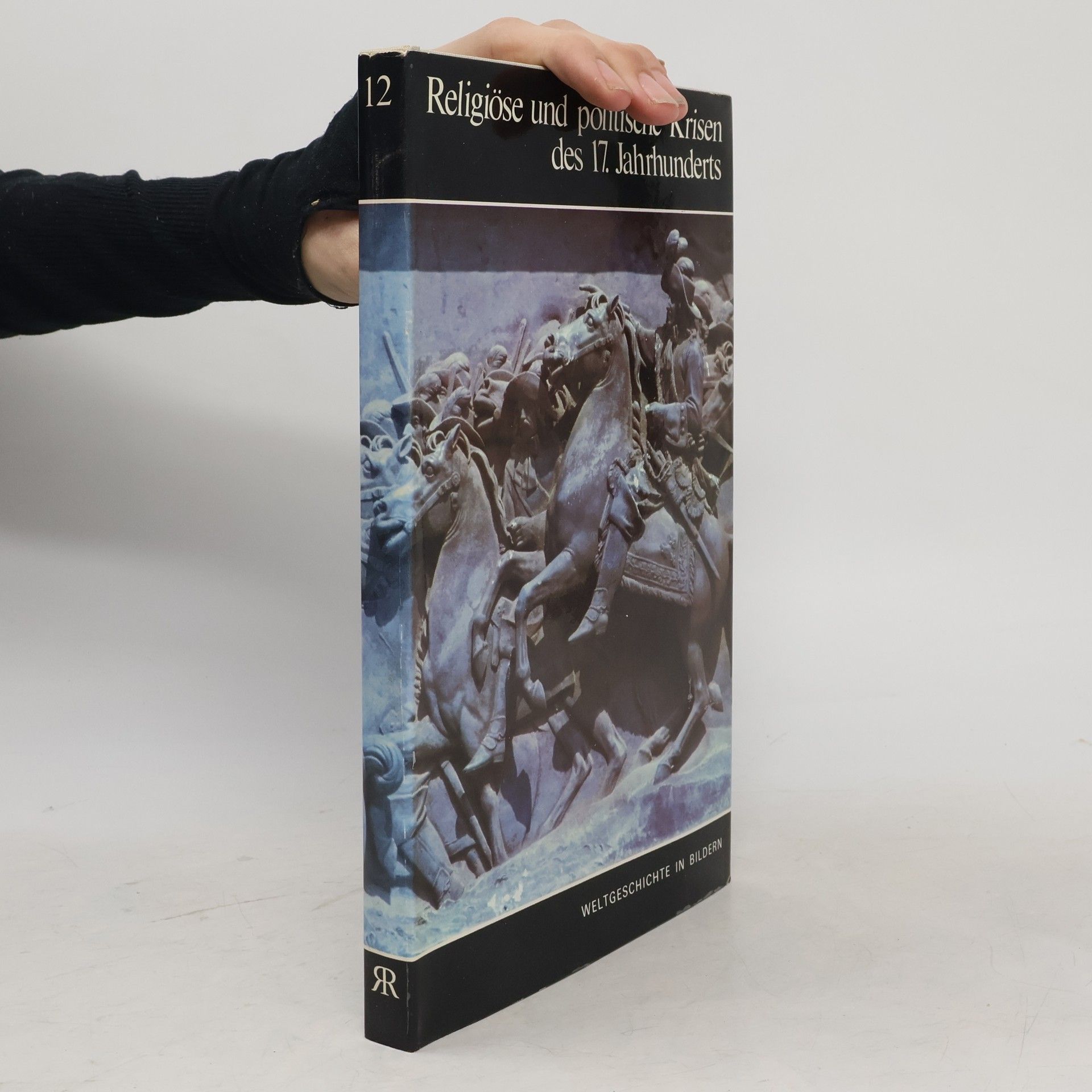 Collectif d'auteurs Religiöse und politische Krisen des 17. Jahrhunderts 12.