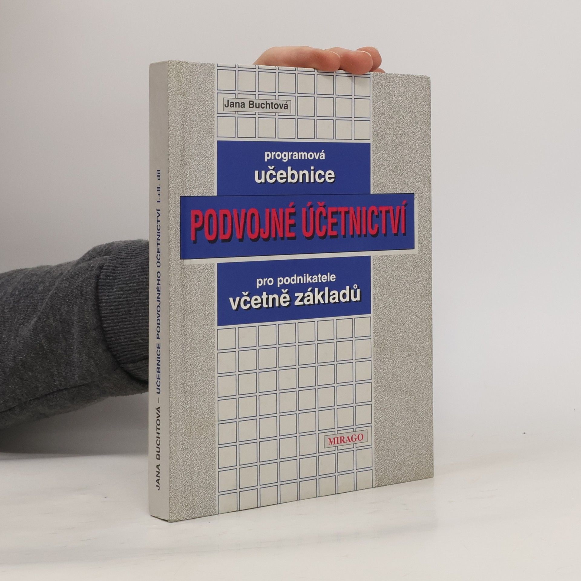 Jana Buchtová Programová učebnice - Podvojné účetnictví