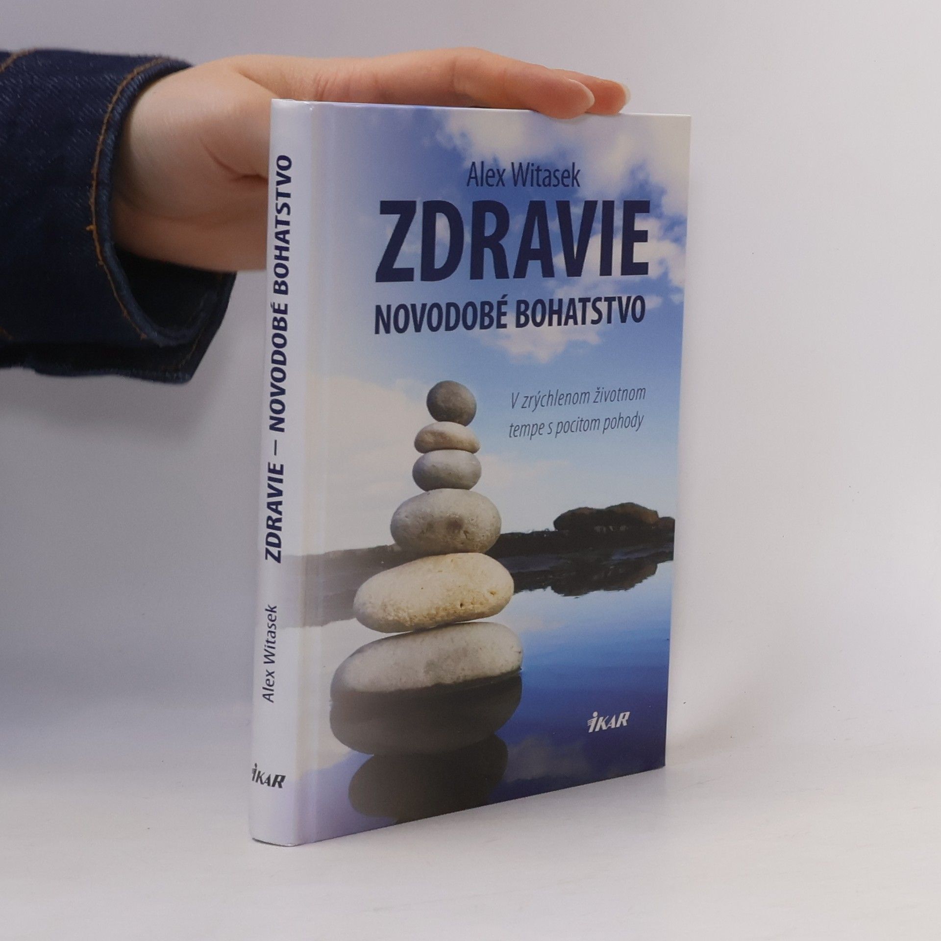 Alex Witasek Zdravie novodobé bohatstvo