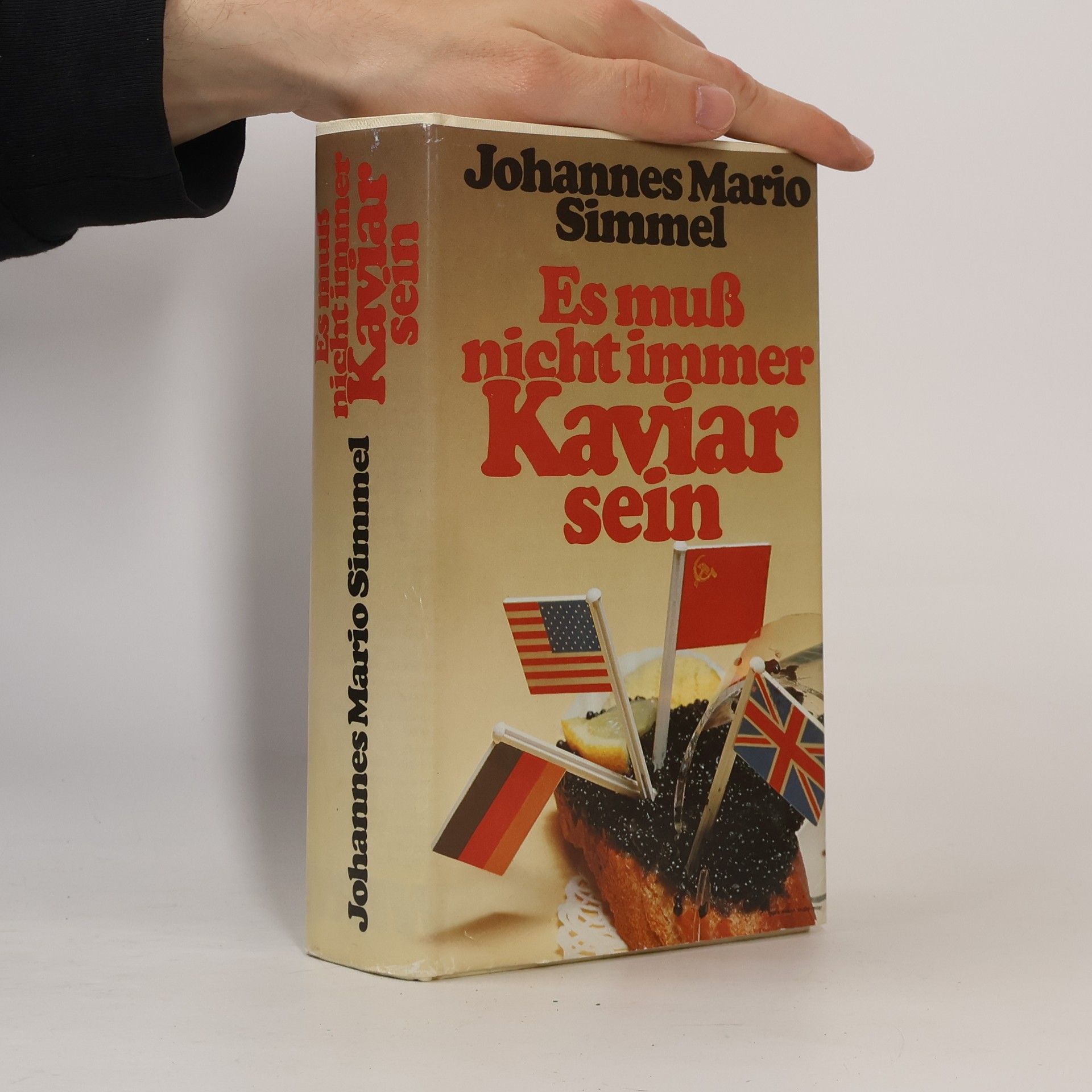 Johannes Mario Simmel Es muß nicht immer Kaviar sein