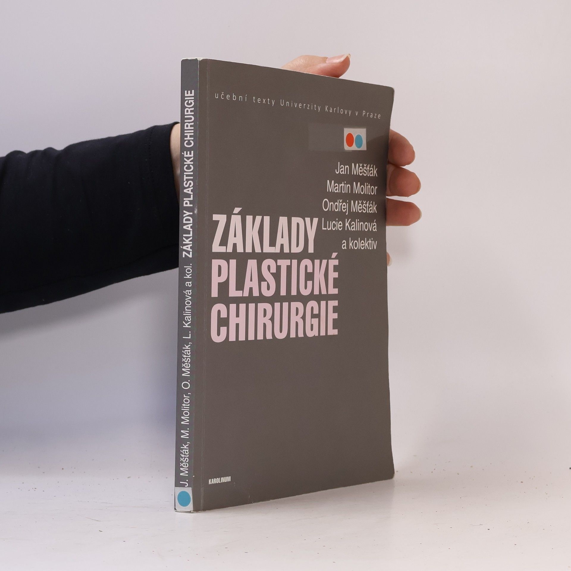 Lucie Kalinová Základy plastické chirurgie