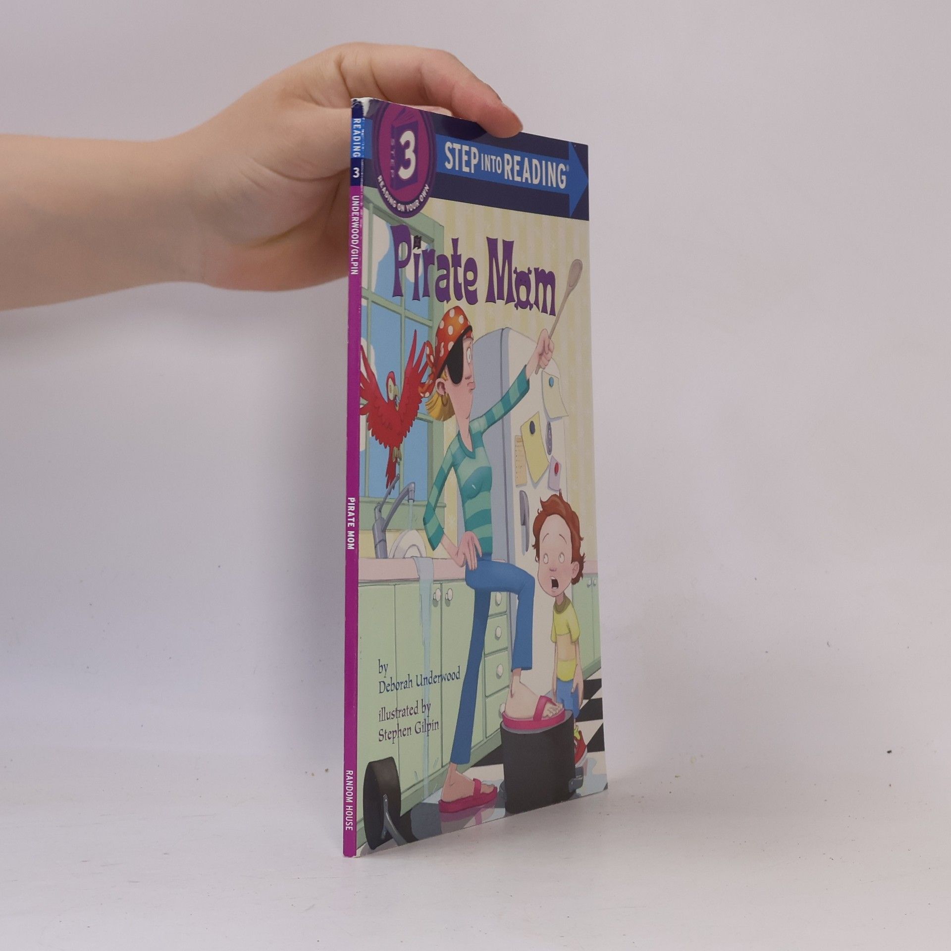Stephen Gilpin Step into Reading - 3: Pirate Mom