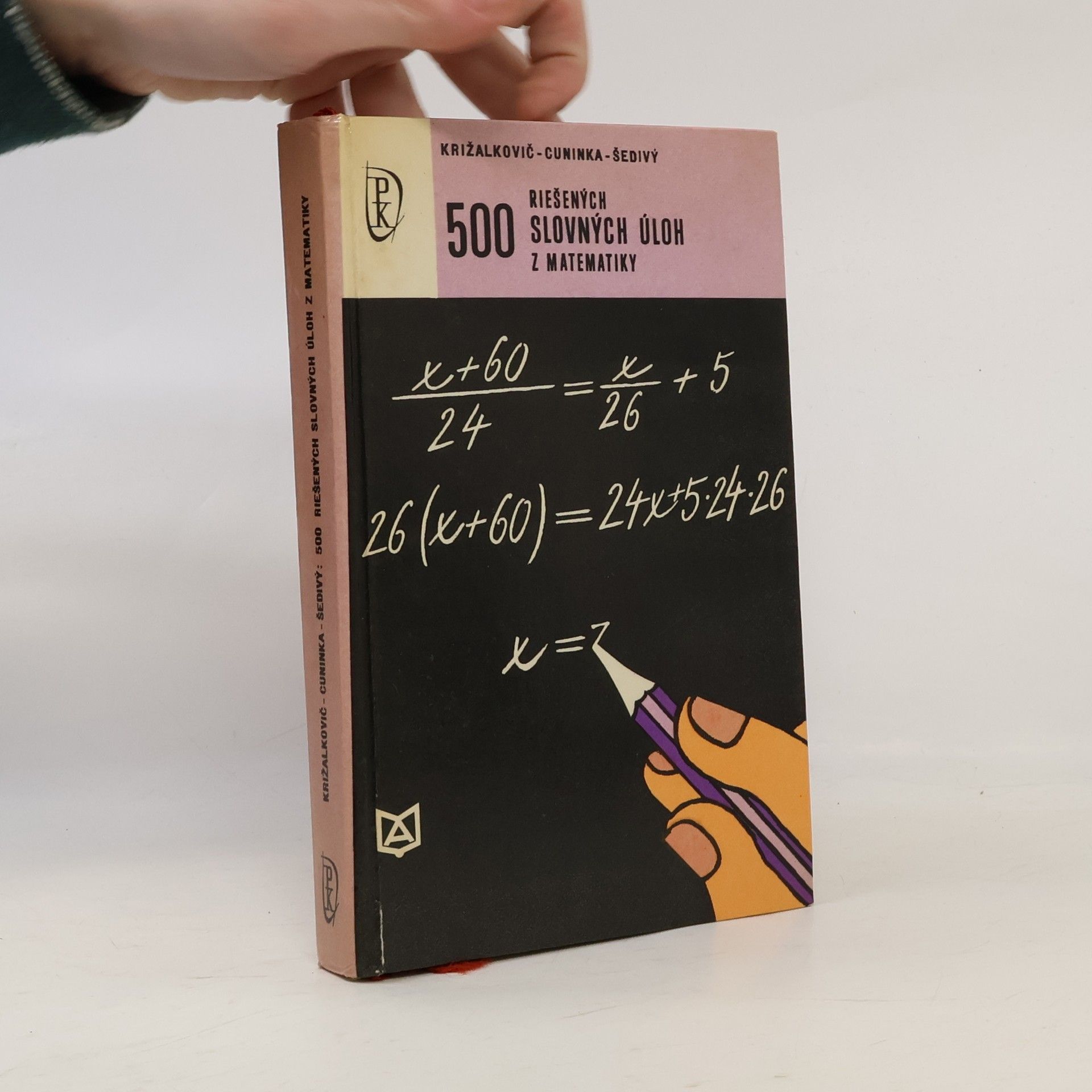 Anton Cuninka 500 riešených slovných úloh z matematiky