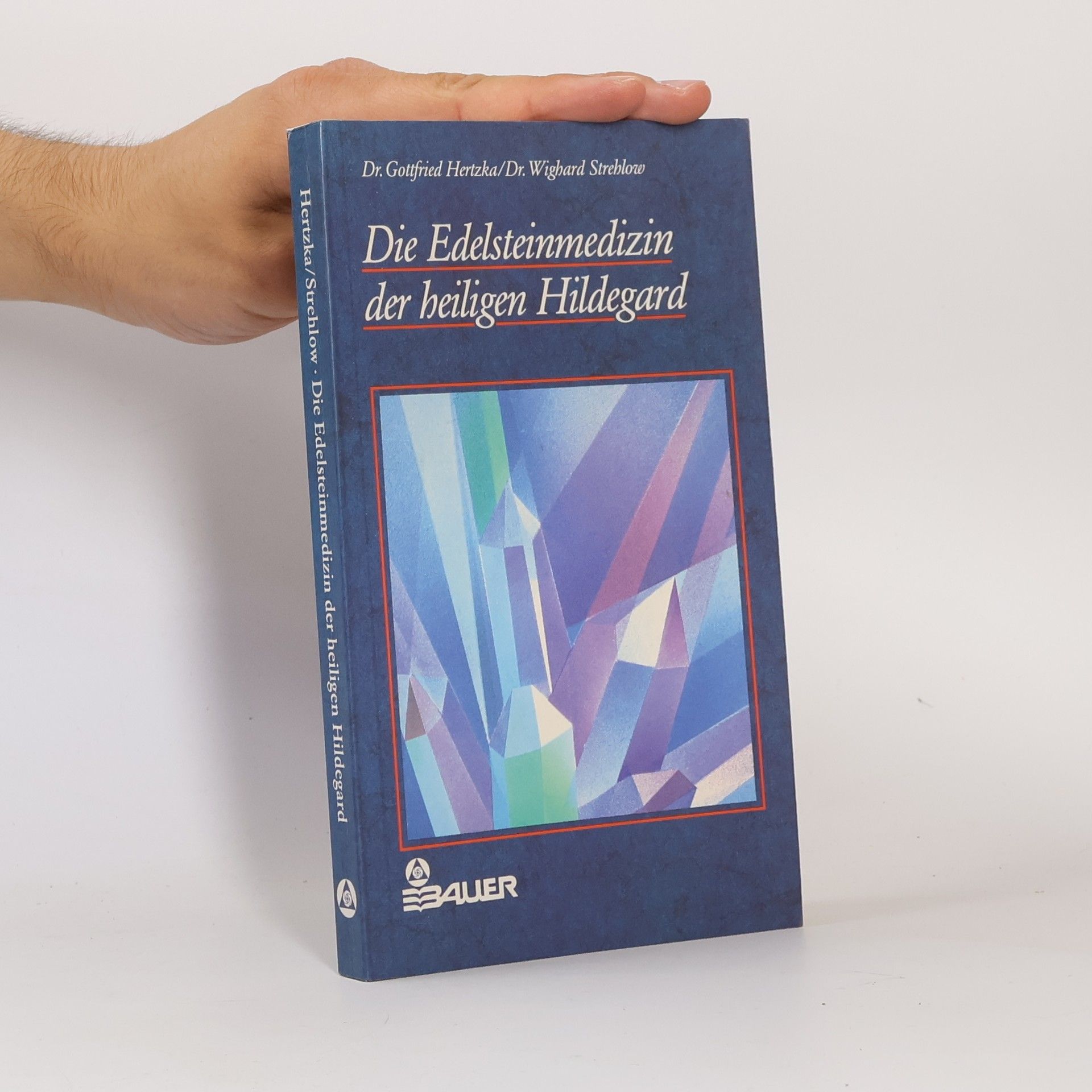 Wigbard Streblow Die Edelsteinmedizin der beiligen Hildegard